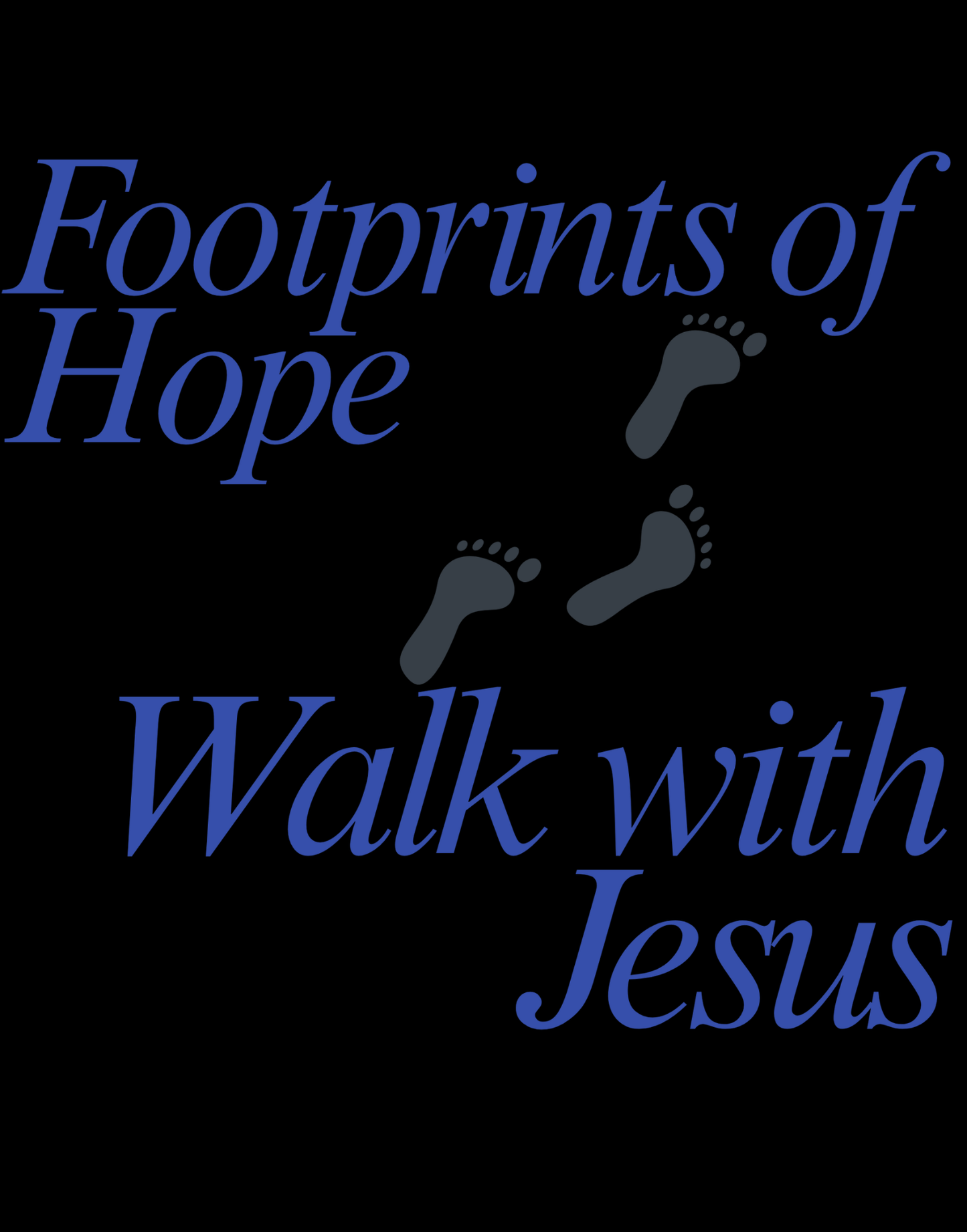 Footprints of Hope T-Shirt