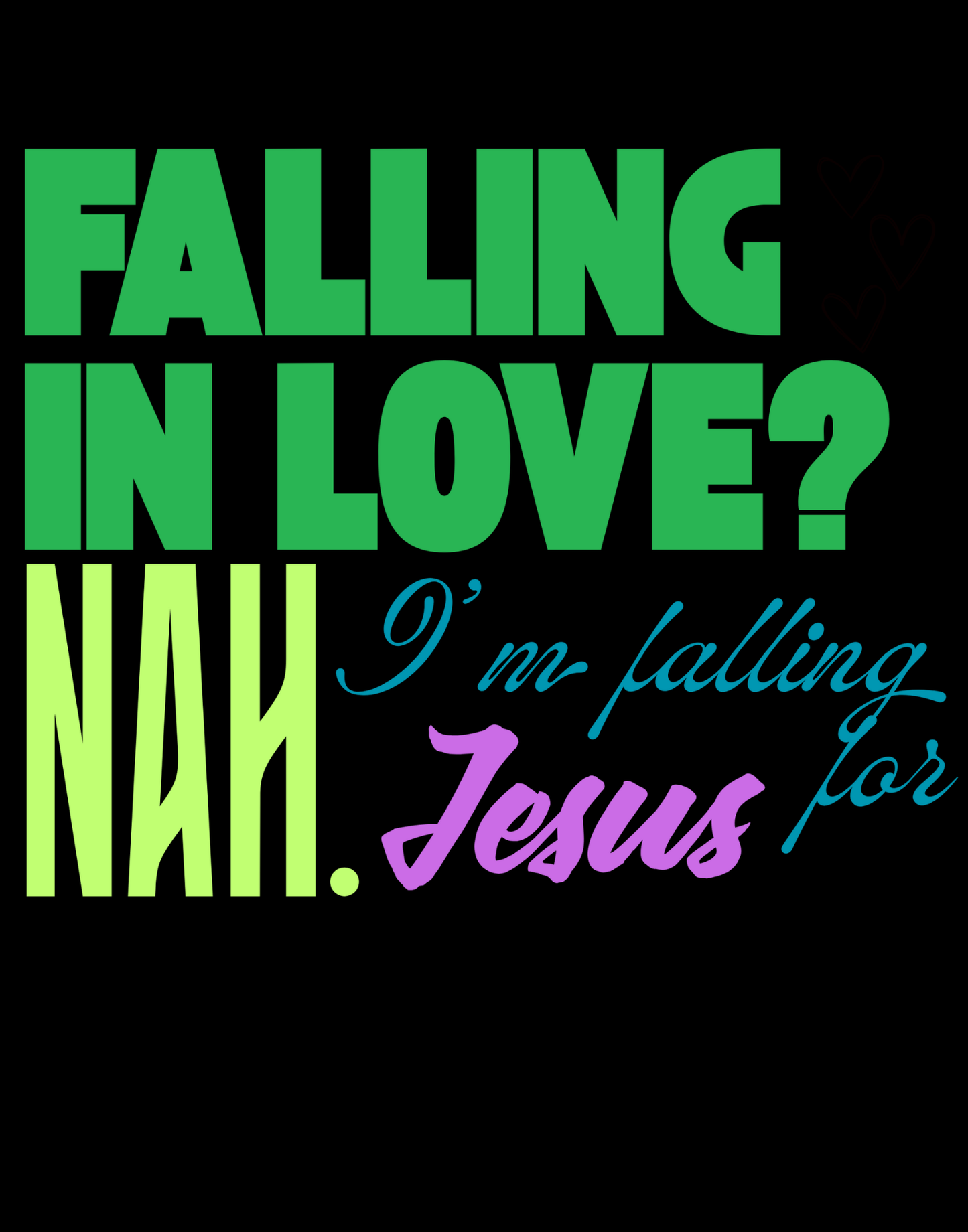 Falling For Jesus T-Shirt