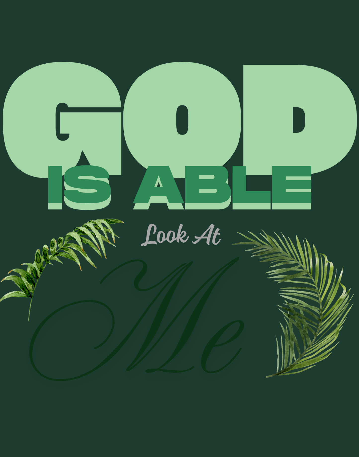 God Is Able II T-Shirt