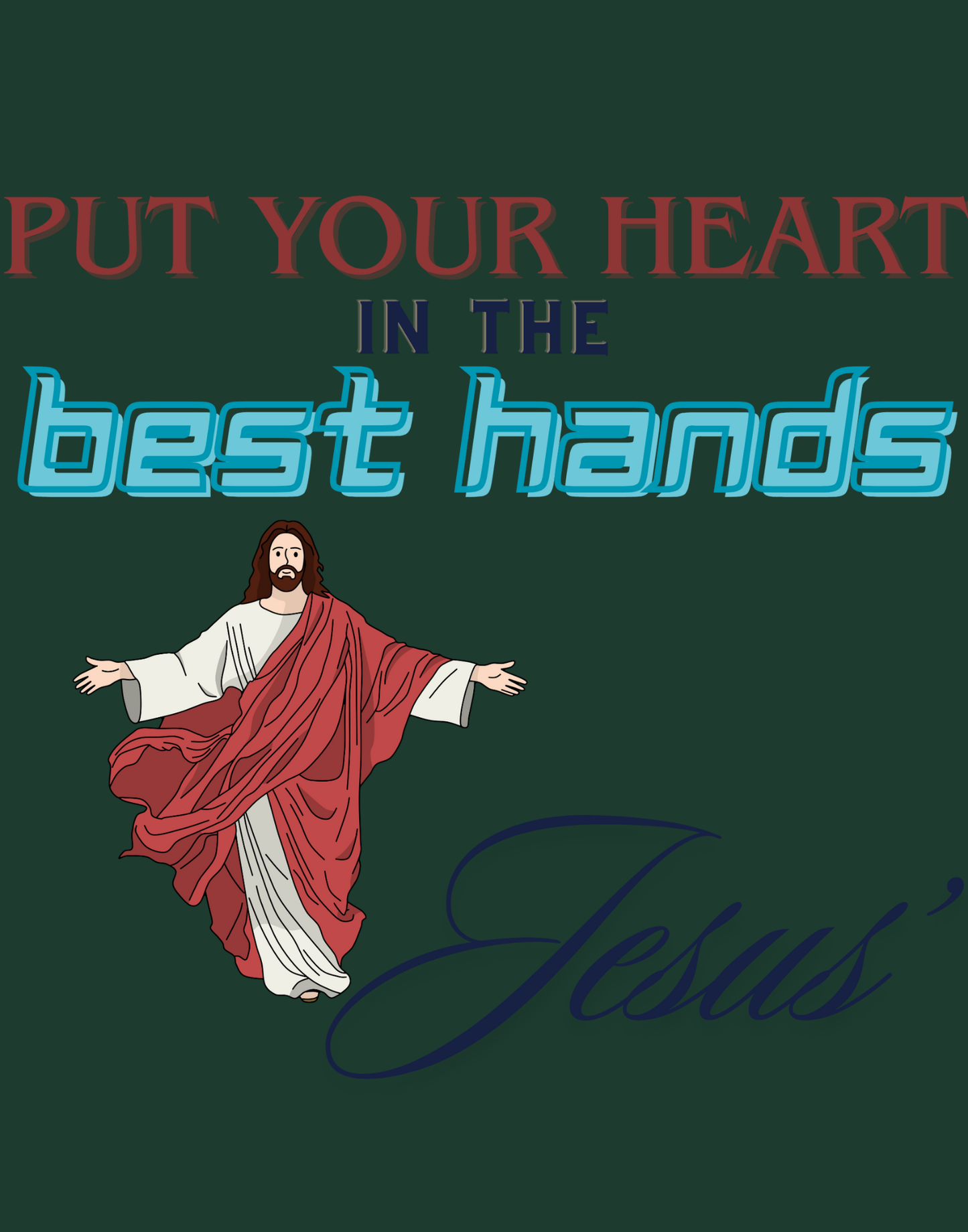 Put Your Heart In The Best Hands T-Shirt