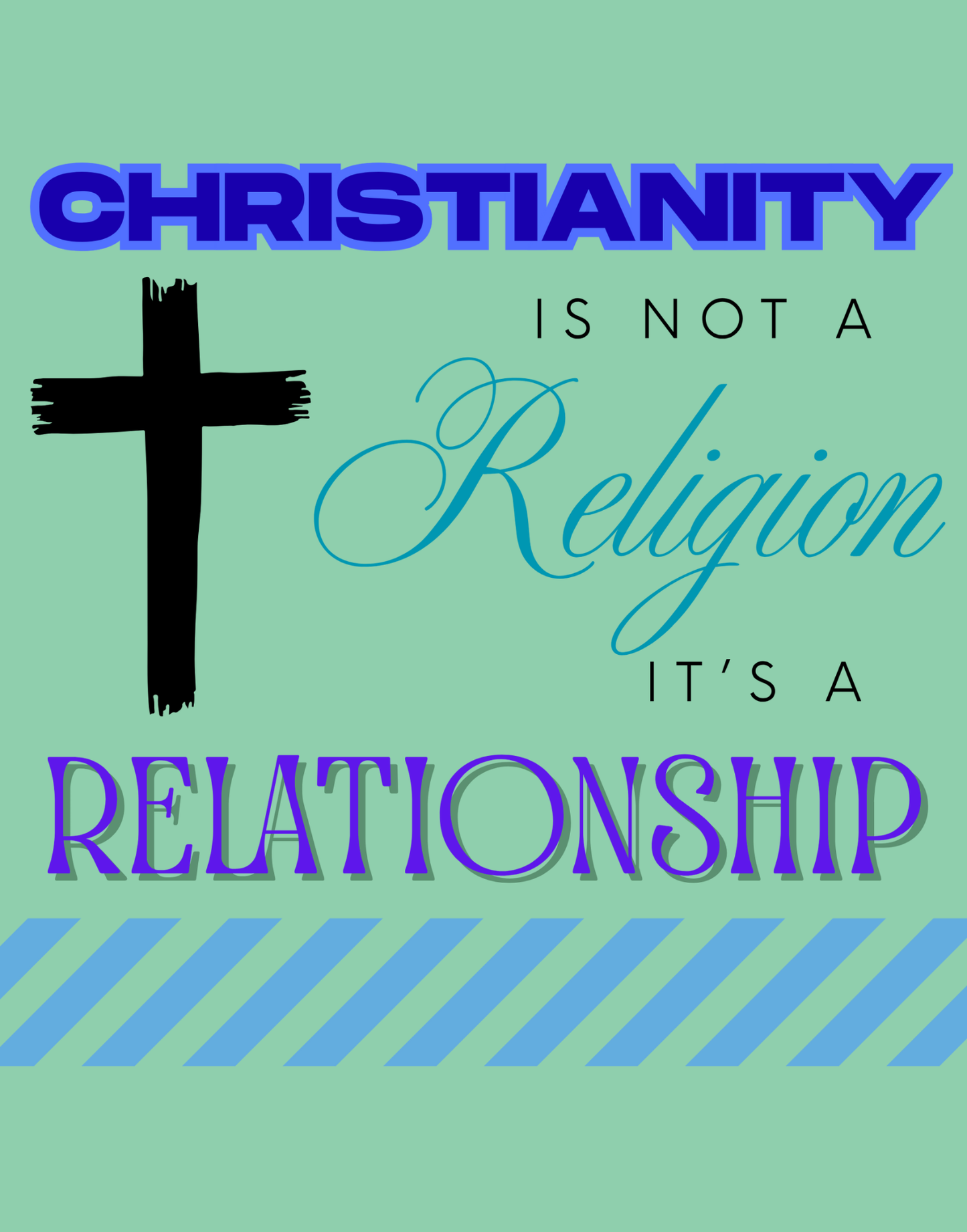 Christianity Is Not A Religion, It's A Relationship T-Shirt