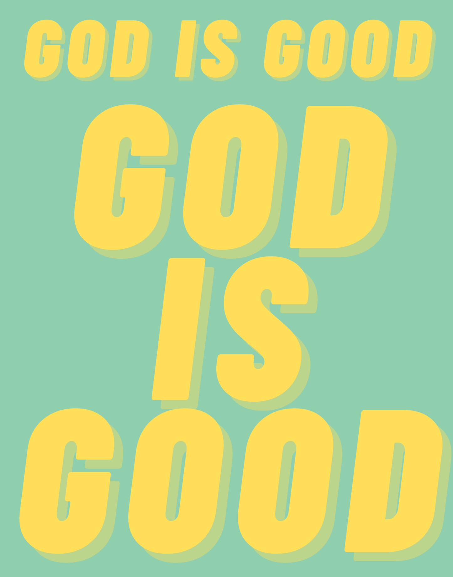 God Is Good II T-Shirt