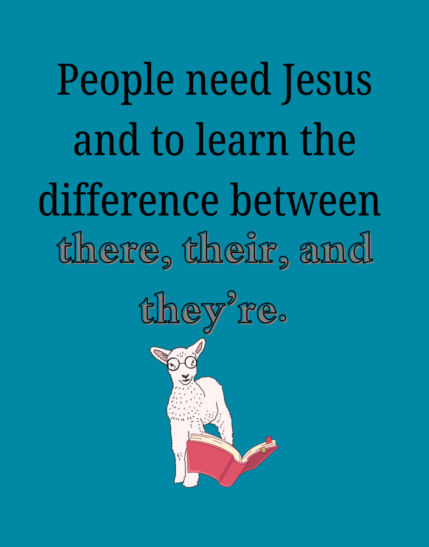 There, Their, They're T-Shirt