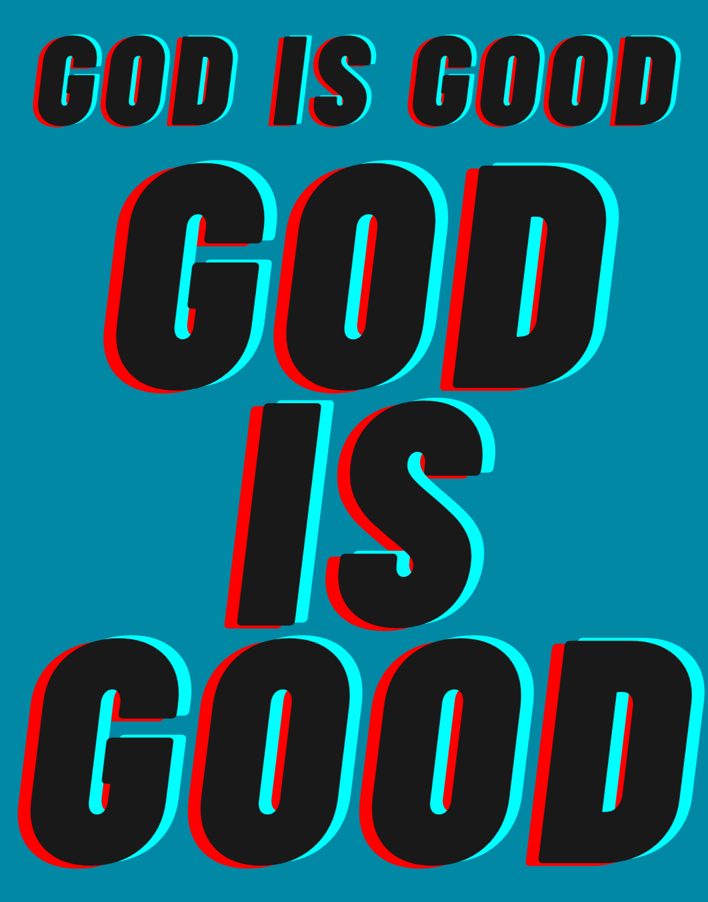 God Is Good I T-Shirt