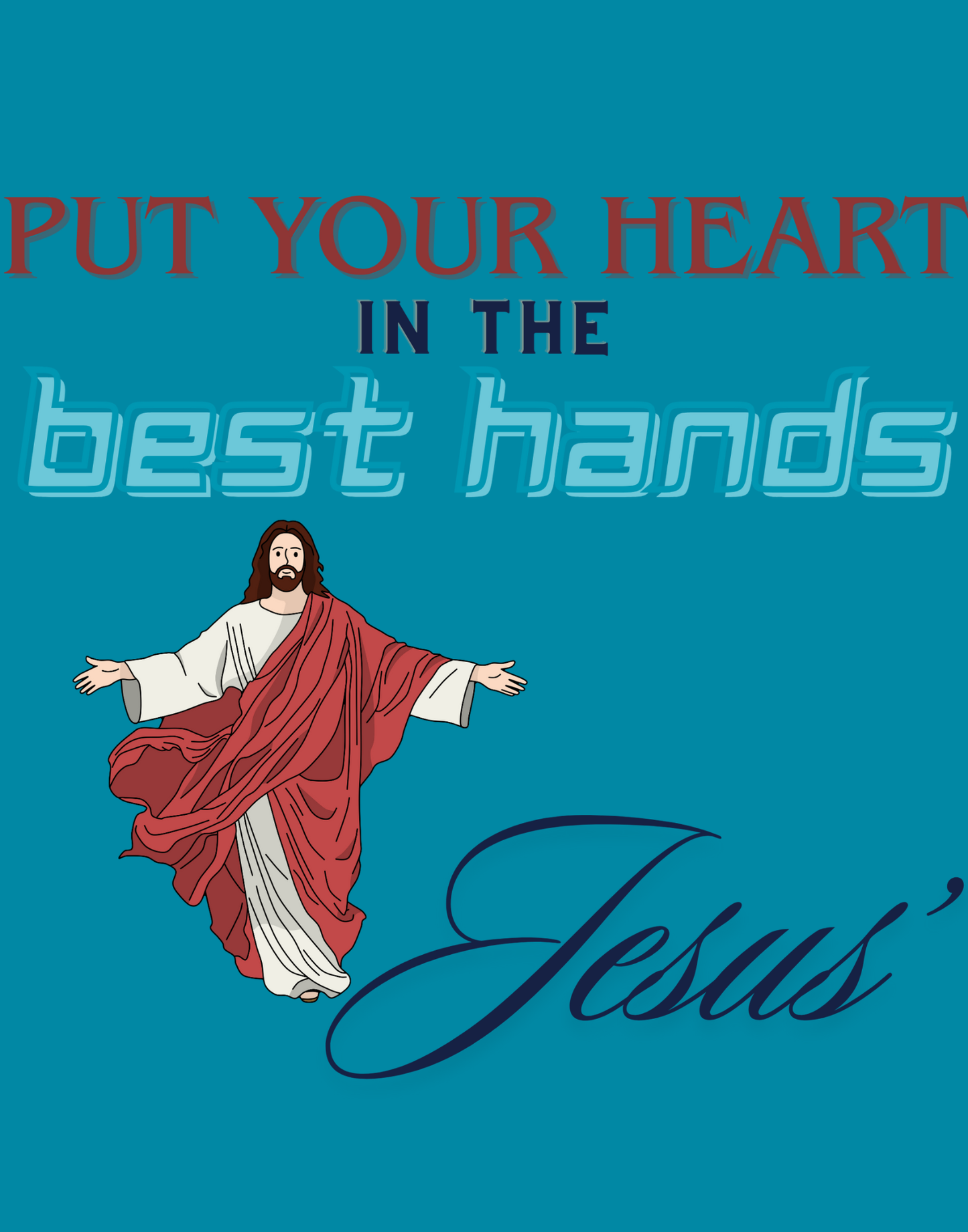 Put Your Heart In The Best Hands T-Shirt