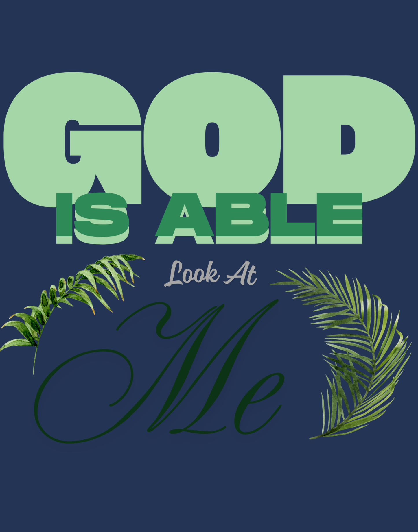 God Is Able II T-Shirt