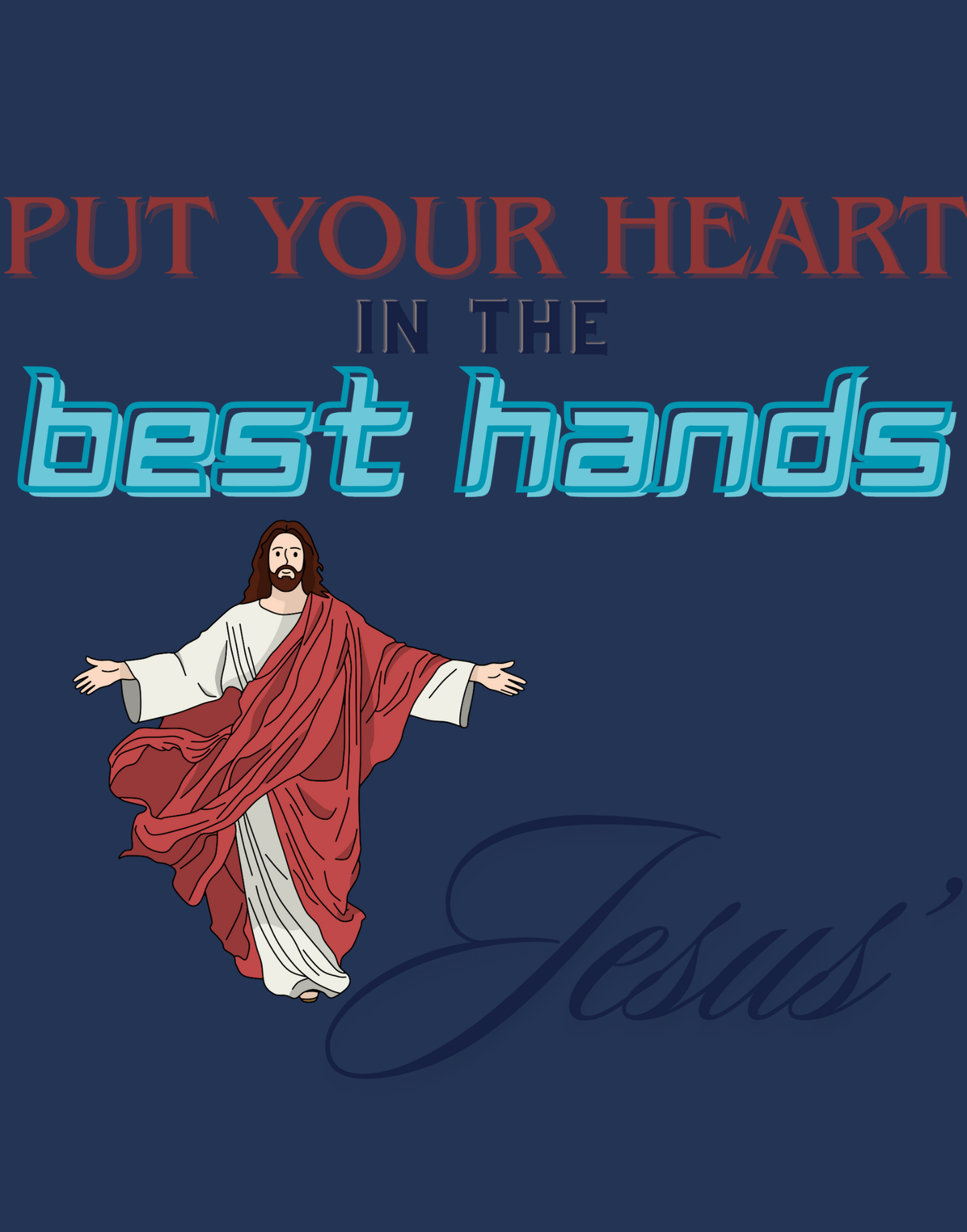 Put Your Heart In The Best Hands T-Shirt