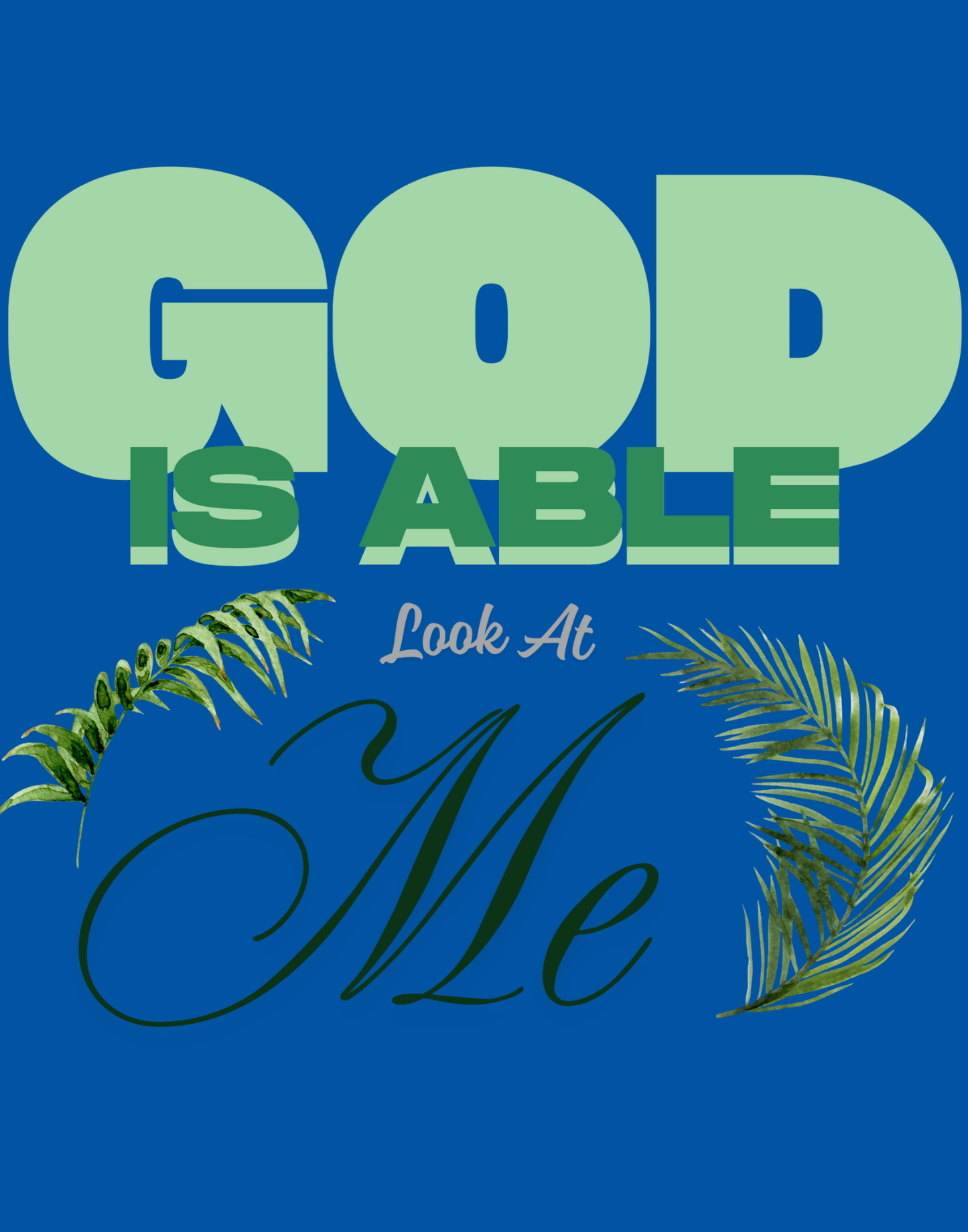 God Is Able II T-Shirt