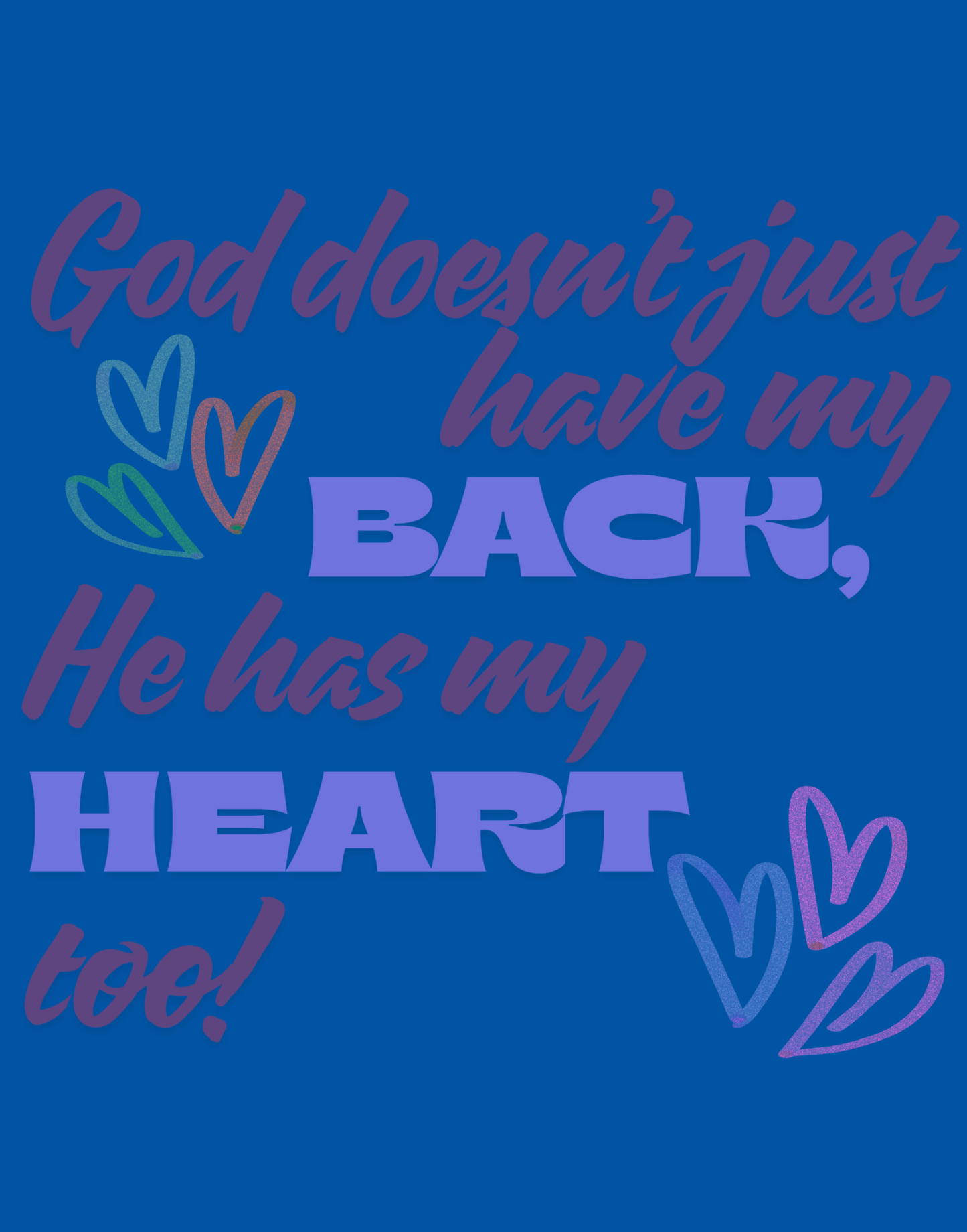 He Has My Back And Heart T-Shirt