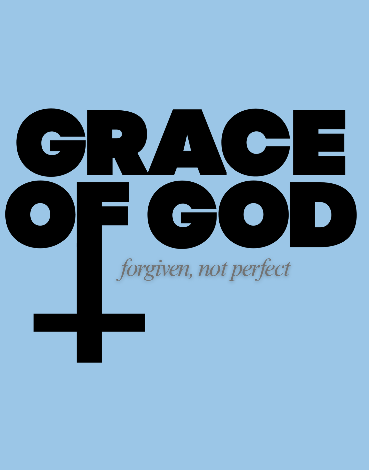 Grace of God T-Shirt