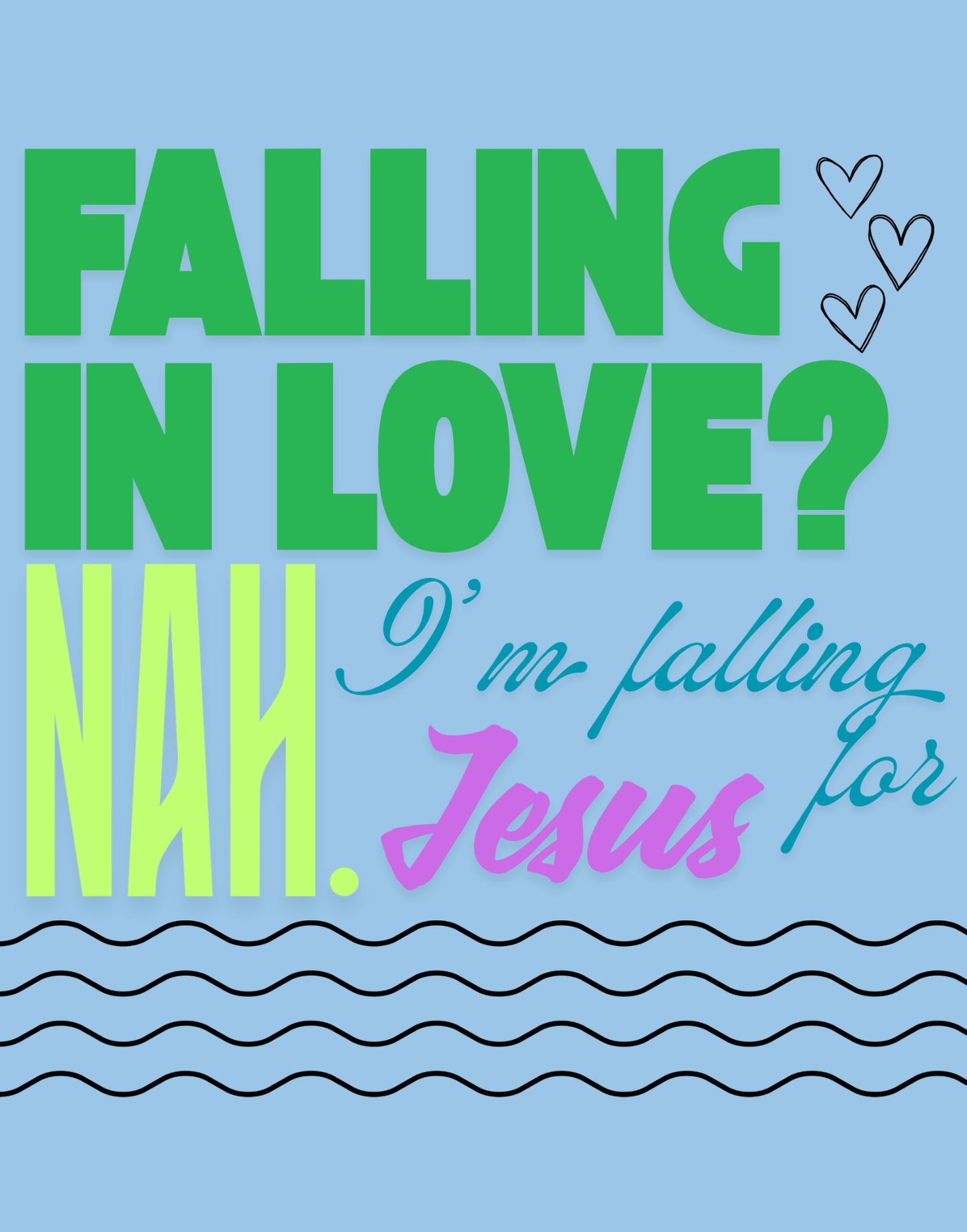 Falling For Jesus T-Shirt