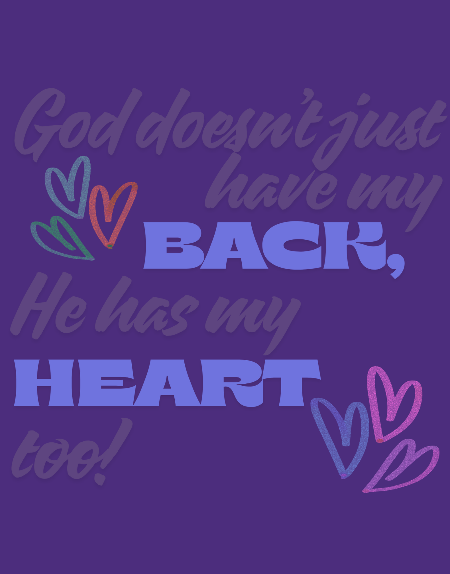 He Has My Back And Heart T-Shirt