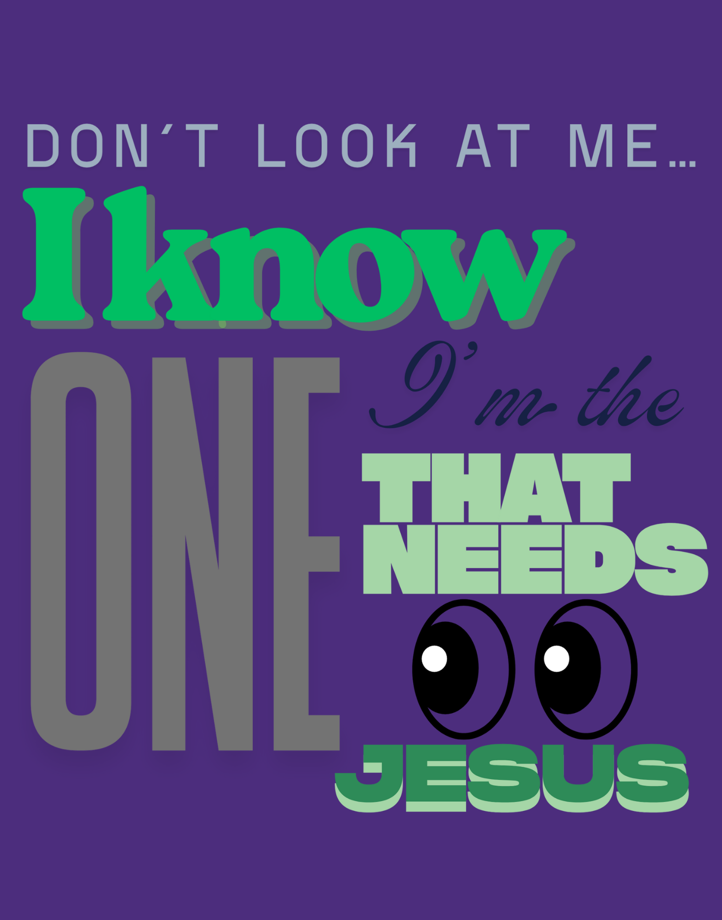 Don't Look At Me T-Shirt