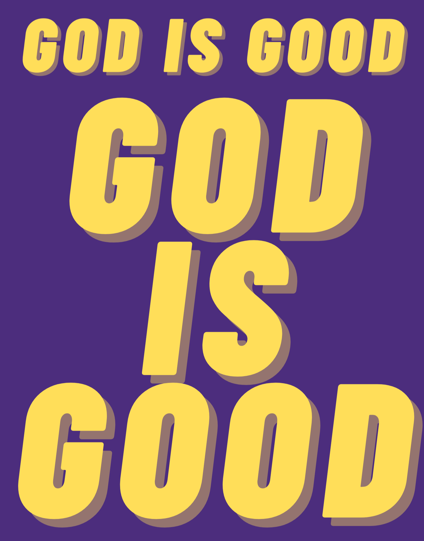 God Is Good II T-Shirt