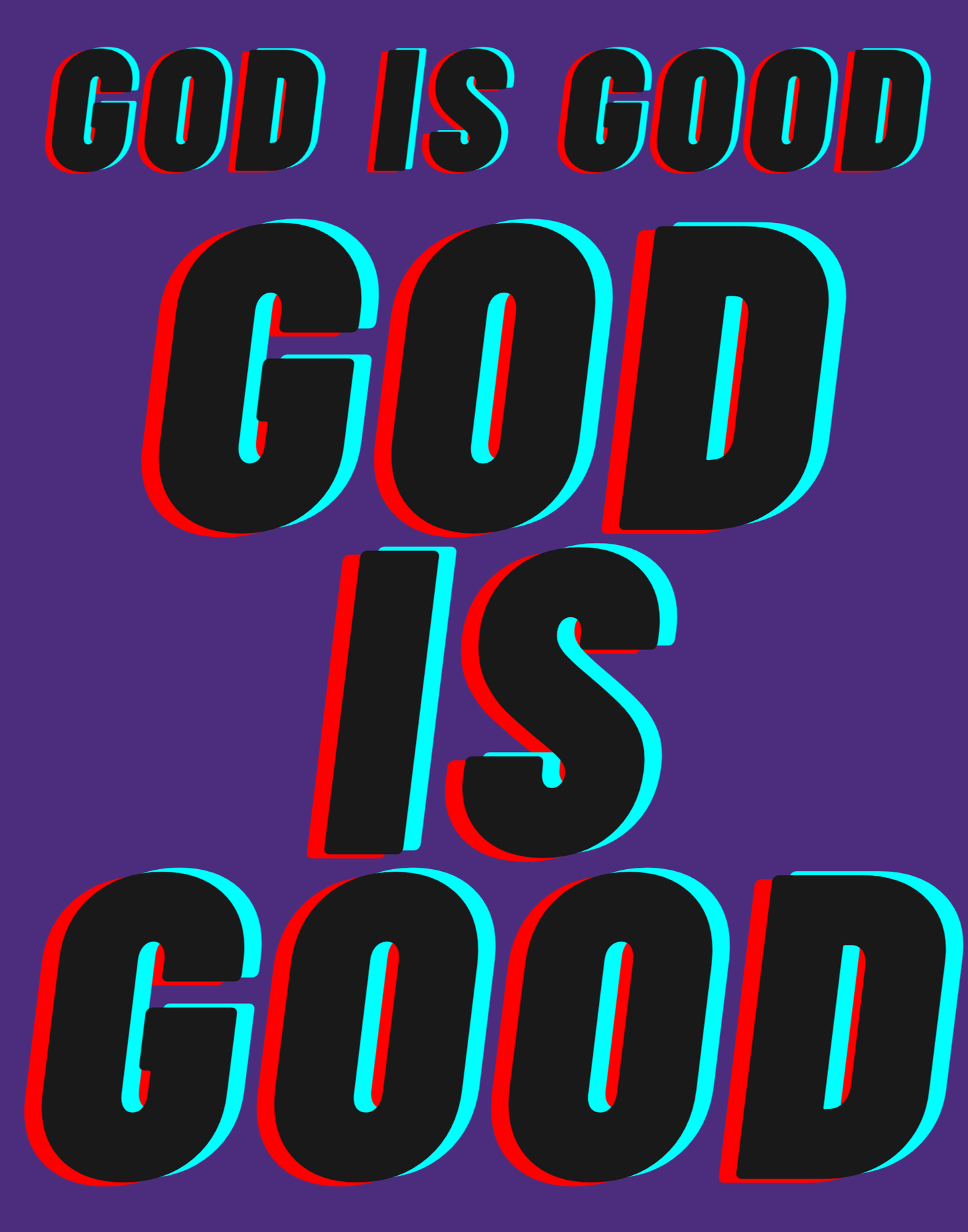 God Is Good I T-Shirt