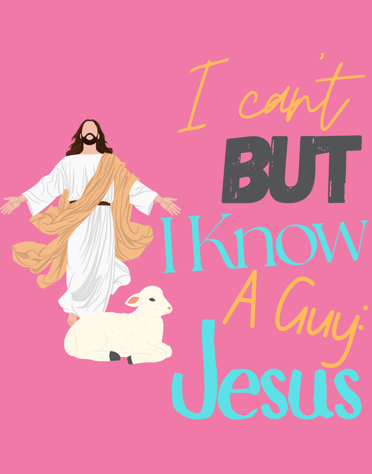 I Can't, But I Know A Guy T-Shirt