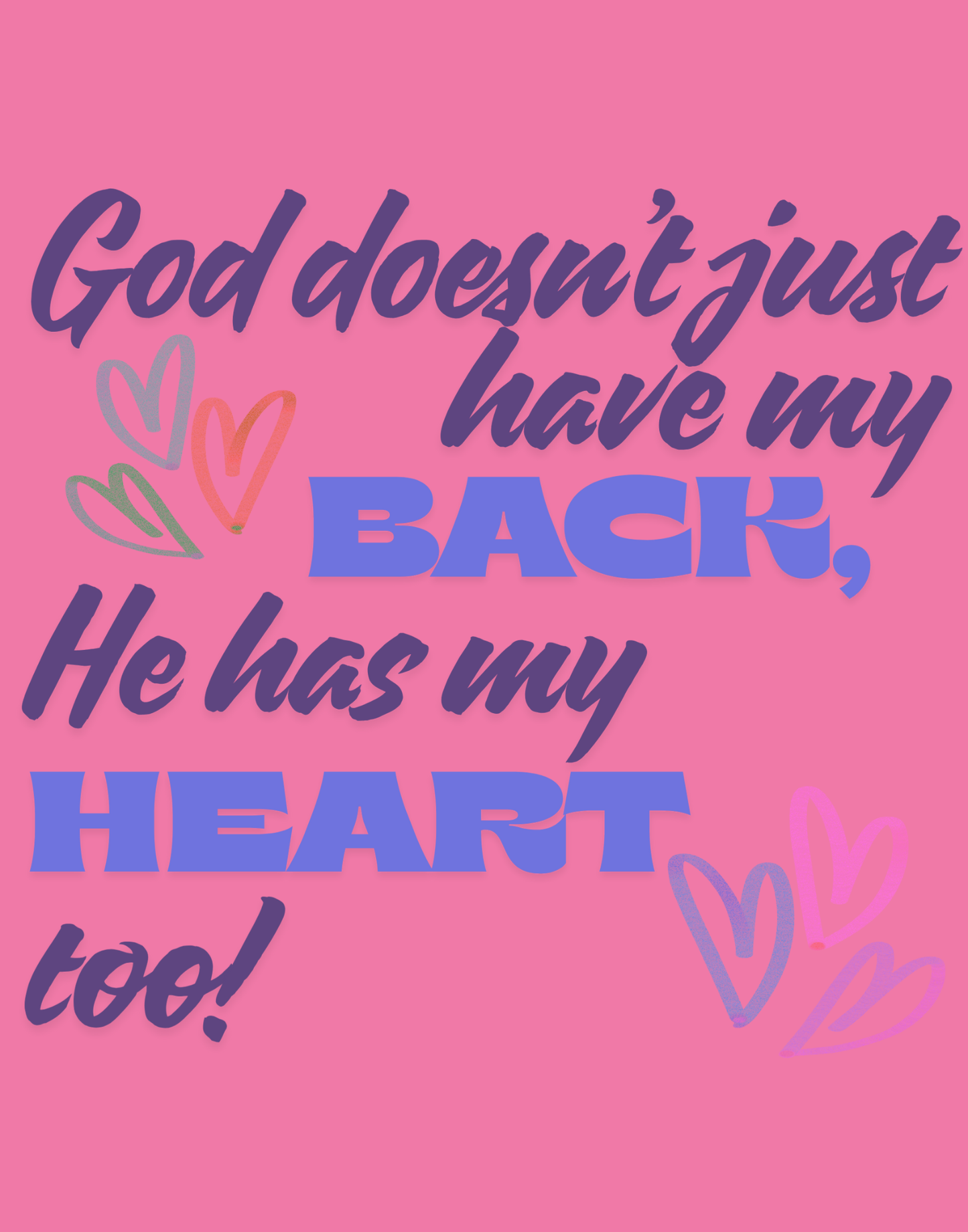 He Has My Back And Heart T-Shirt