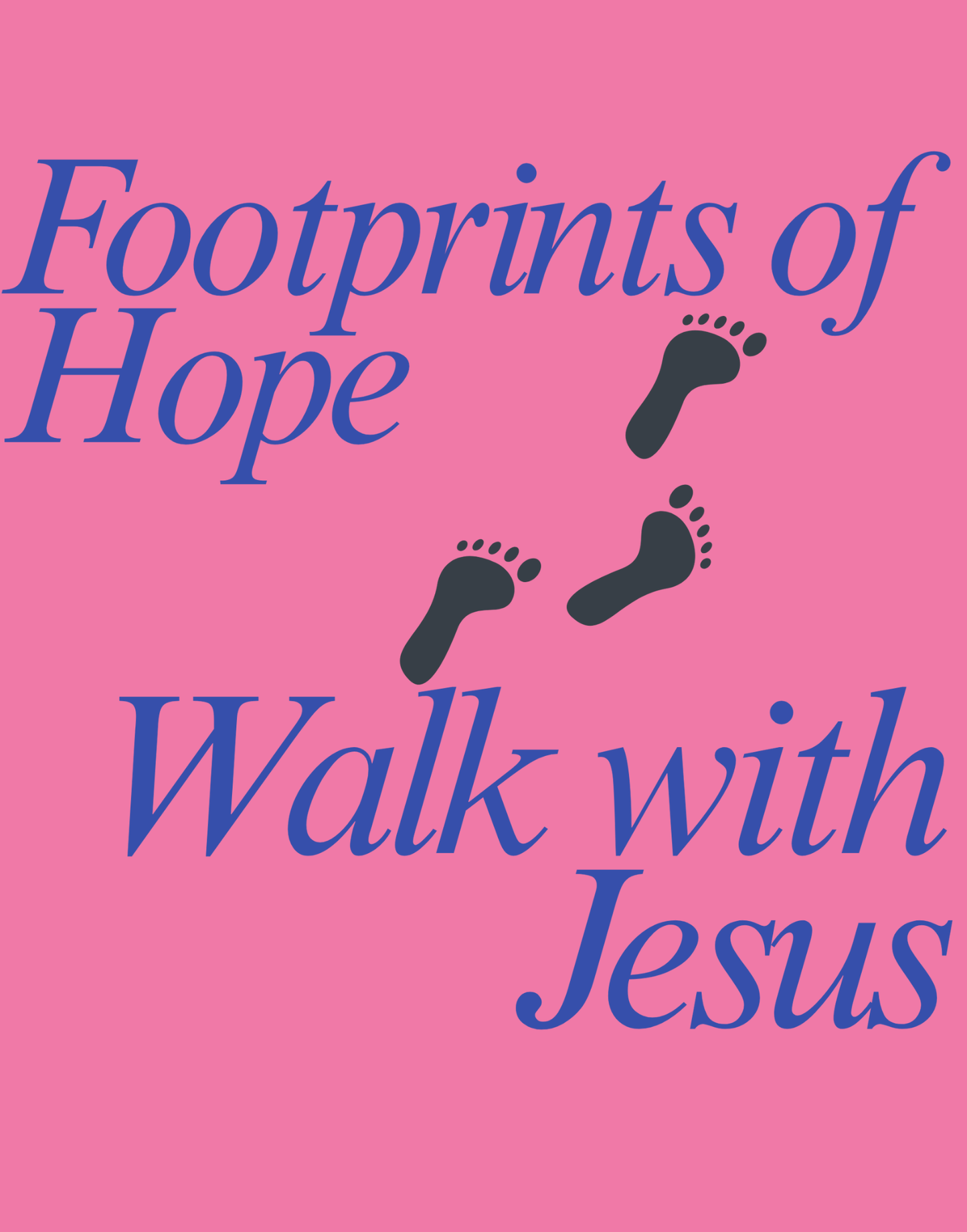 Footprints of Hope T-Shirt