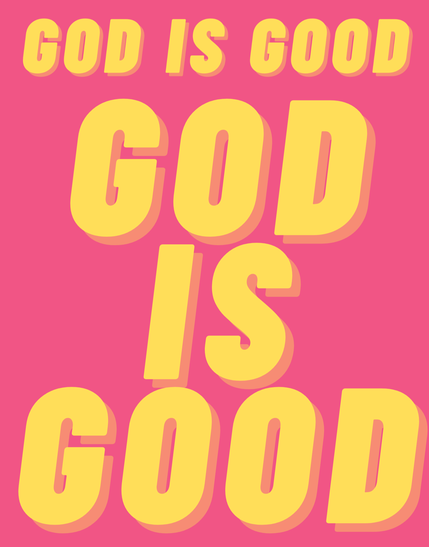 God Is Good II T-Shirt