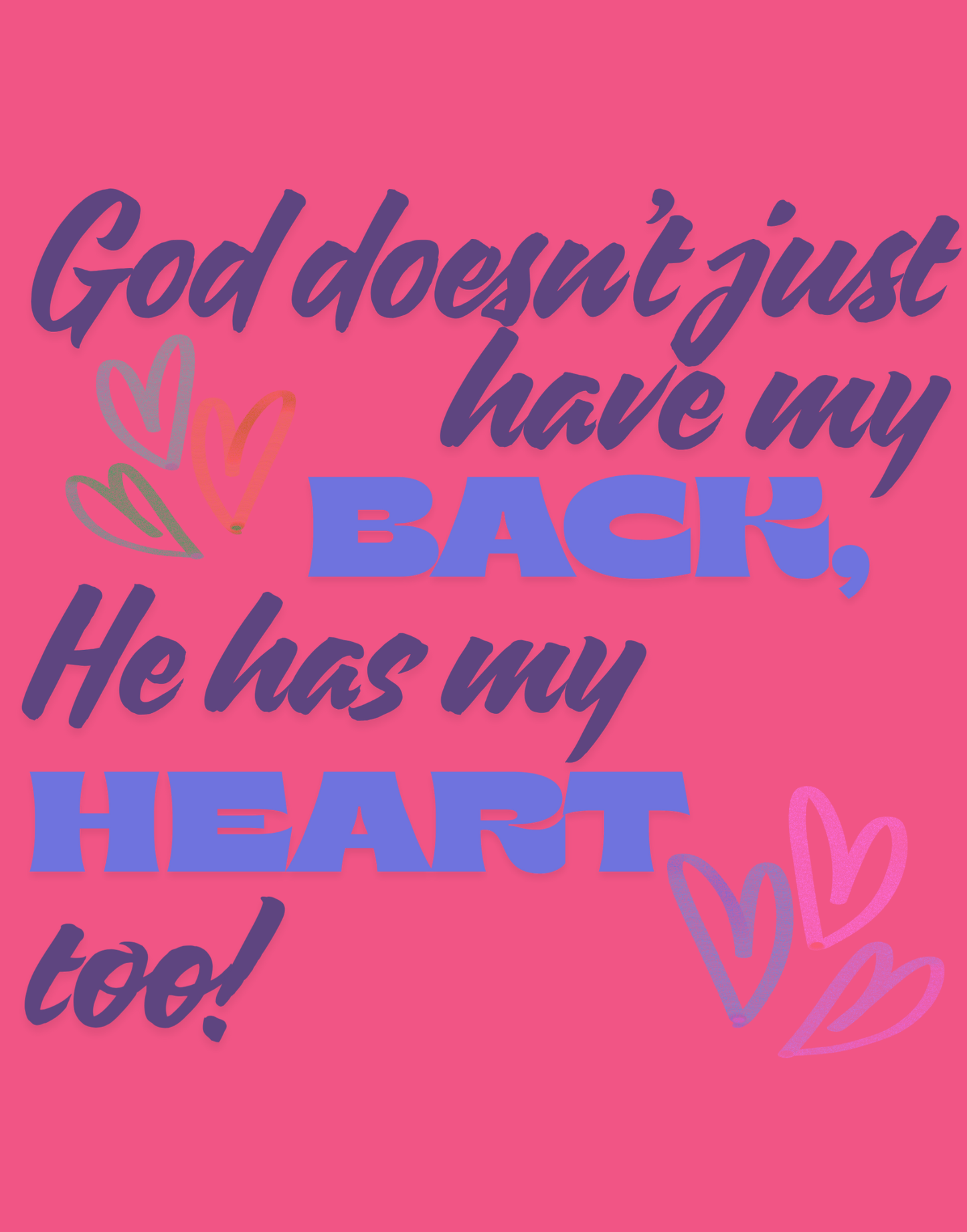 He Has My Back And Heart T-Shirt