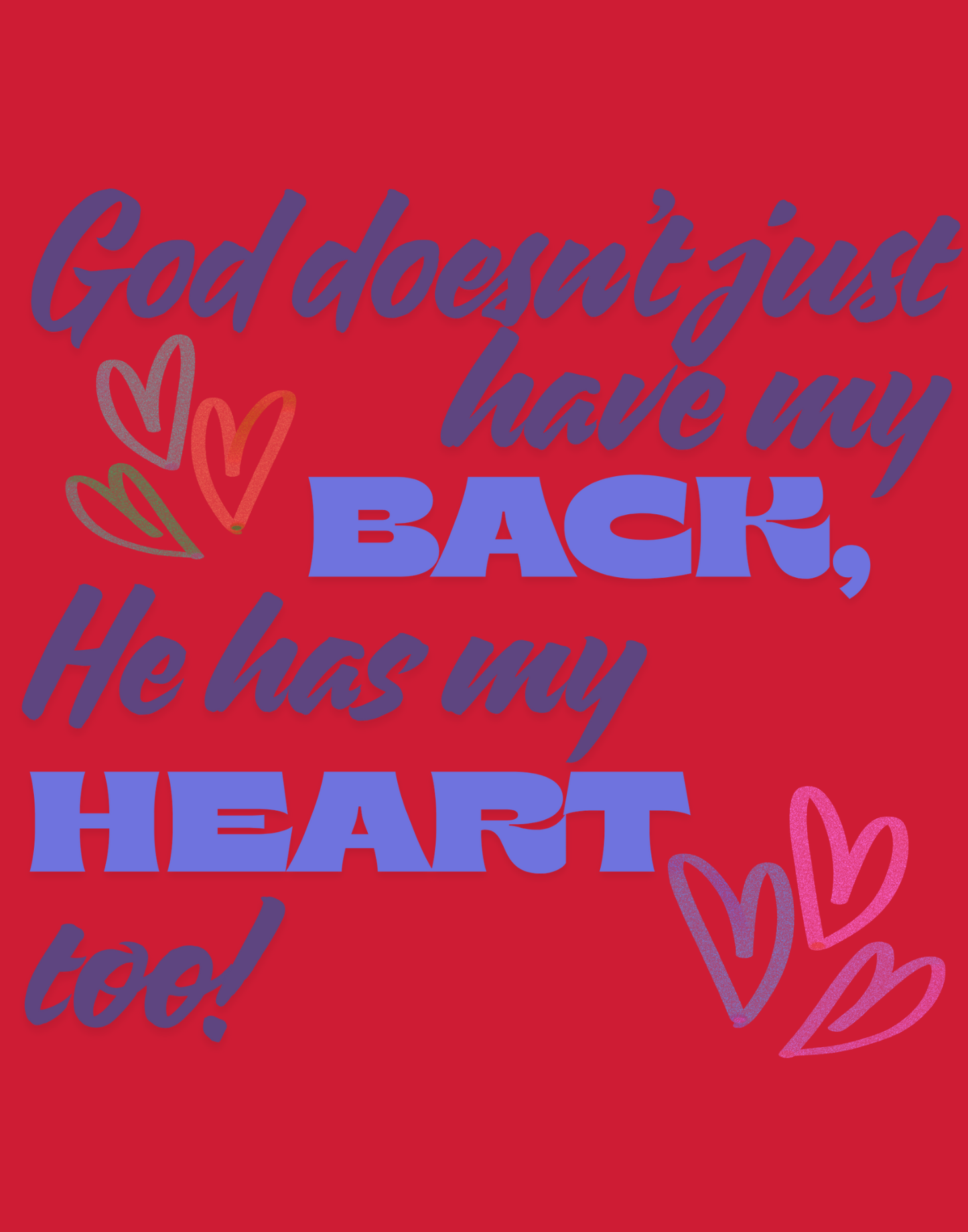 He Has My Back And Heart T-Shirt