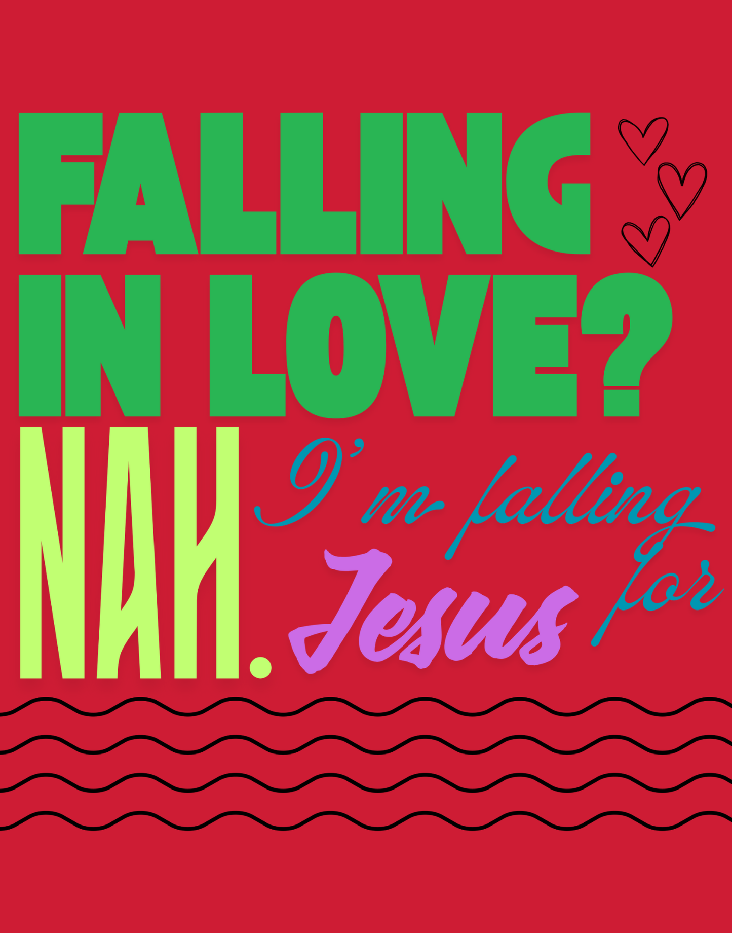 Falling For Jesus T-Shirt