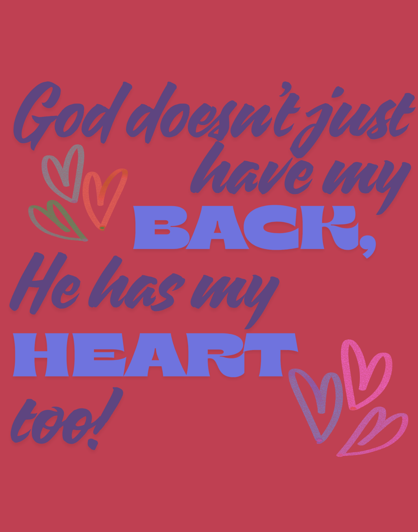 He Has My Back And Heart T-Shirt