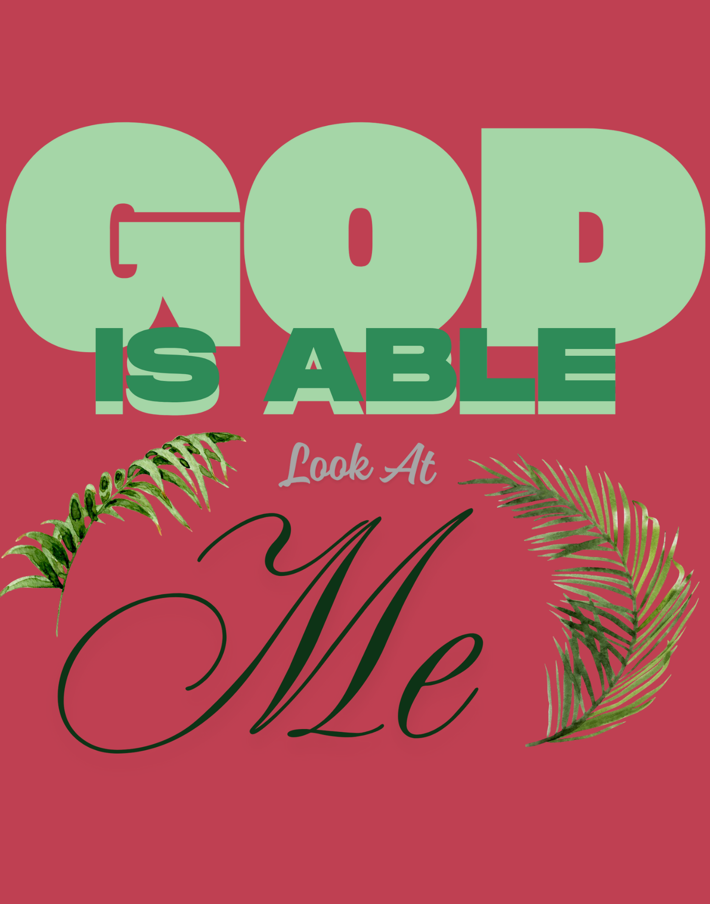 God Is Able II T-Shirt