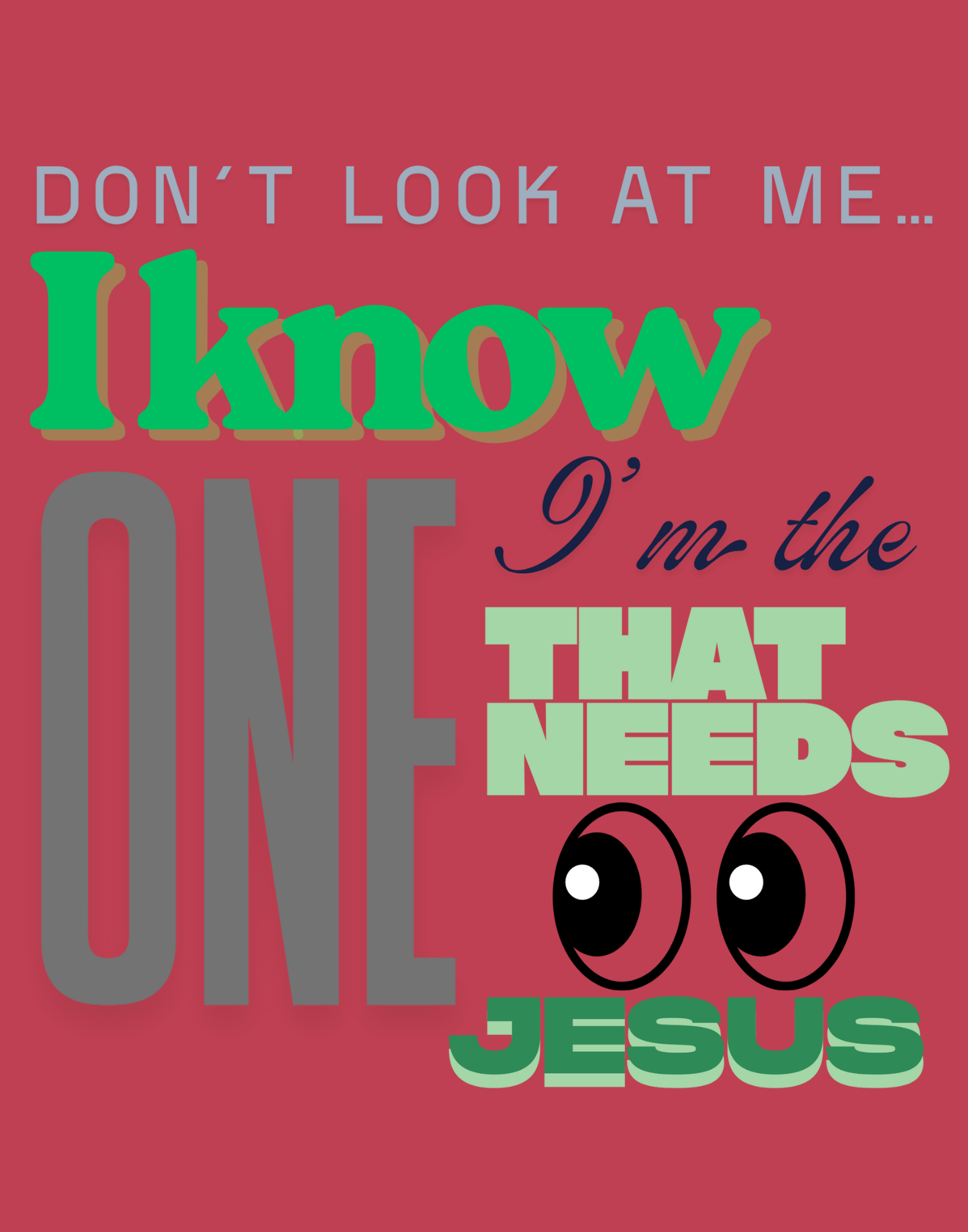 Don't Look At Me T-Shirt