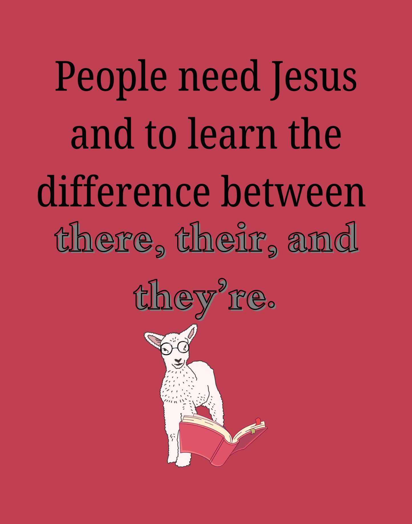 There, Their, They're T-Shirt