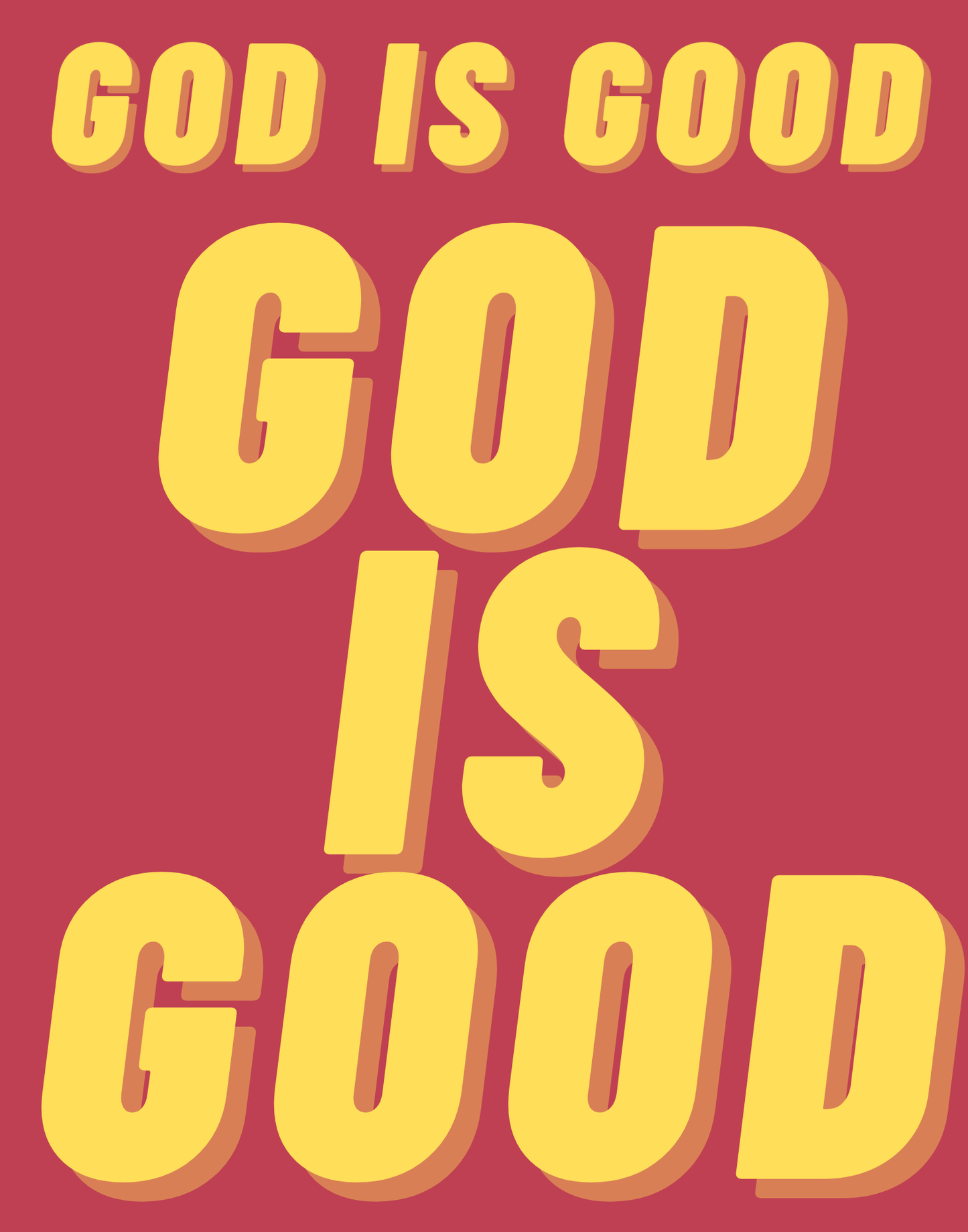 God Is Good II T-Shirt