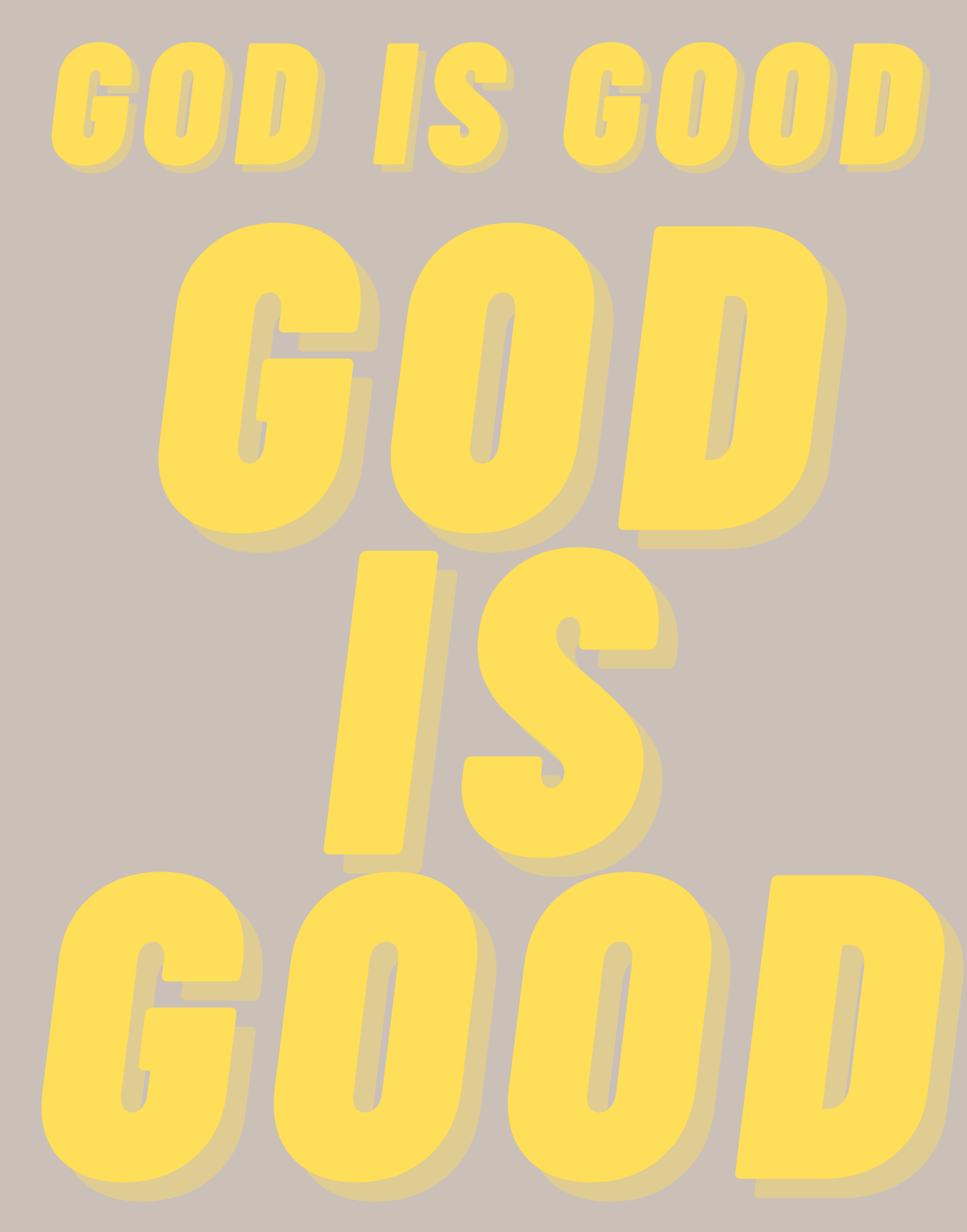God Is Good II T-Shirt
