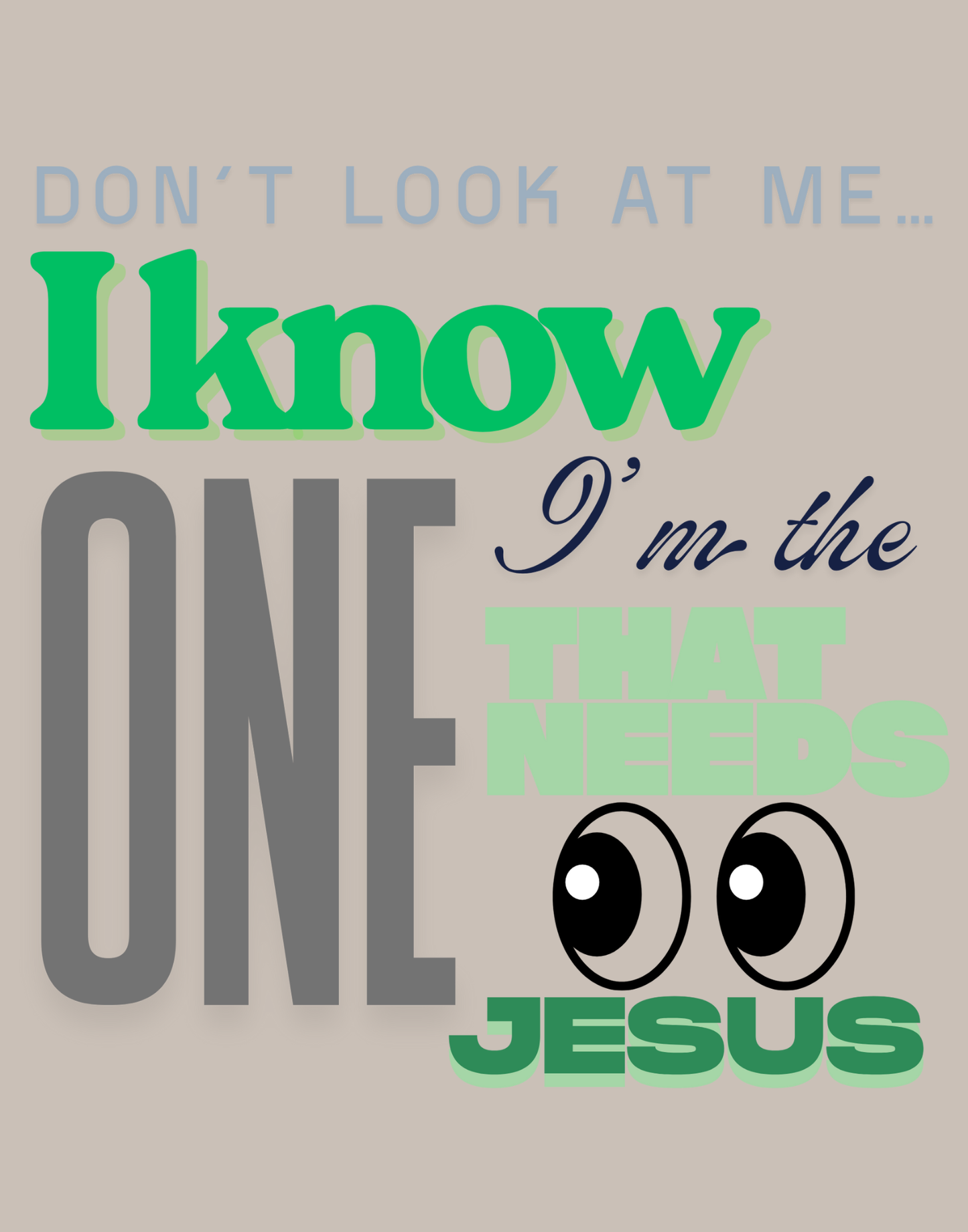 Don't Look At Me T-Shirt