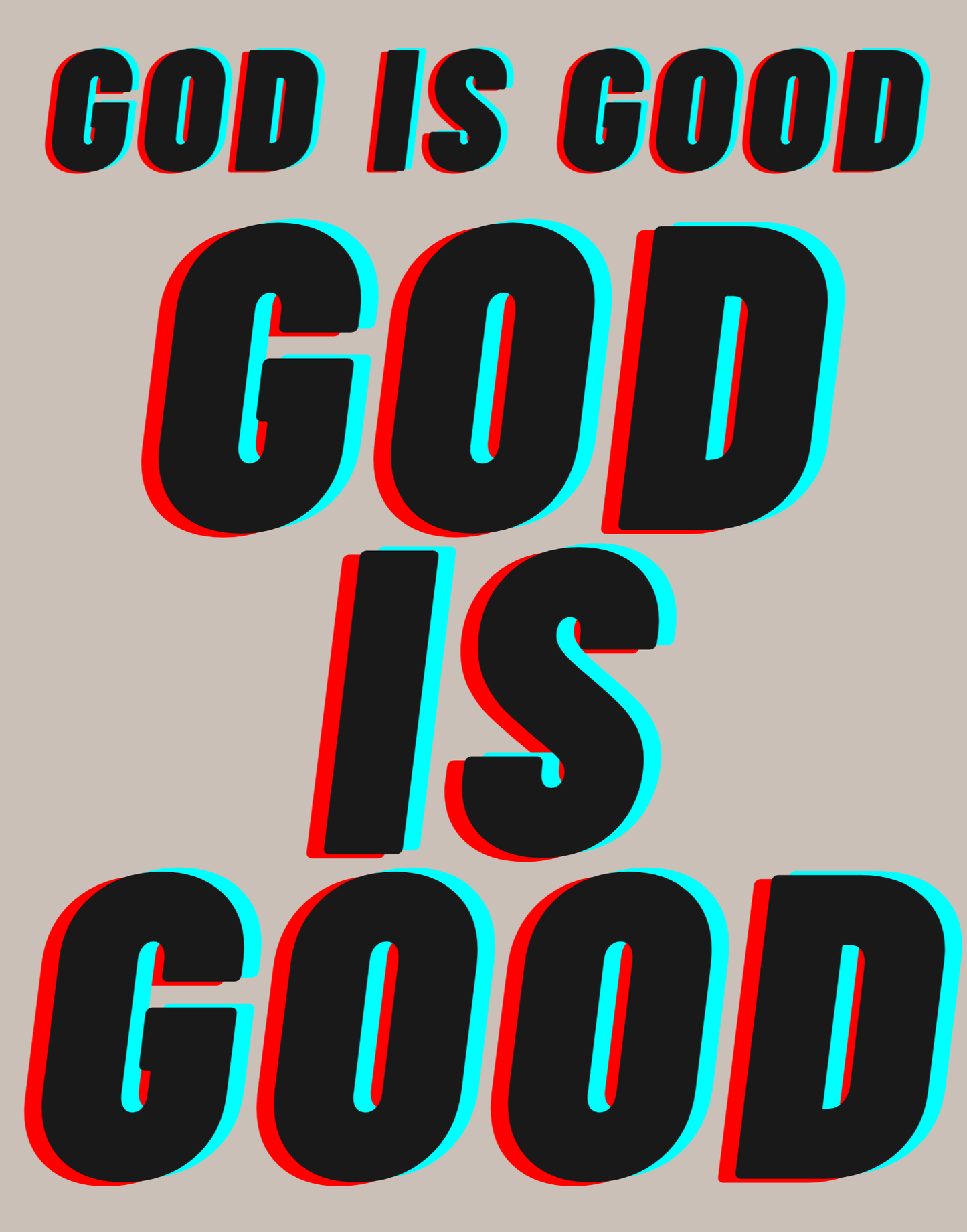God Is Good I T-Shirt