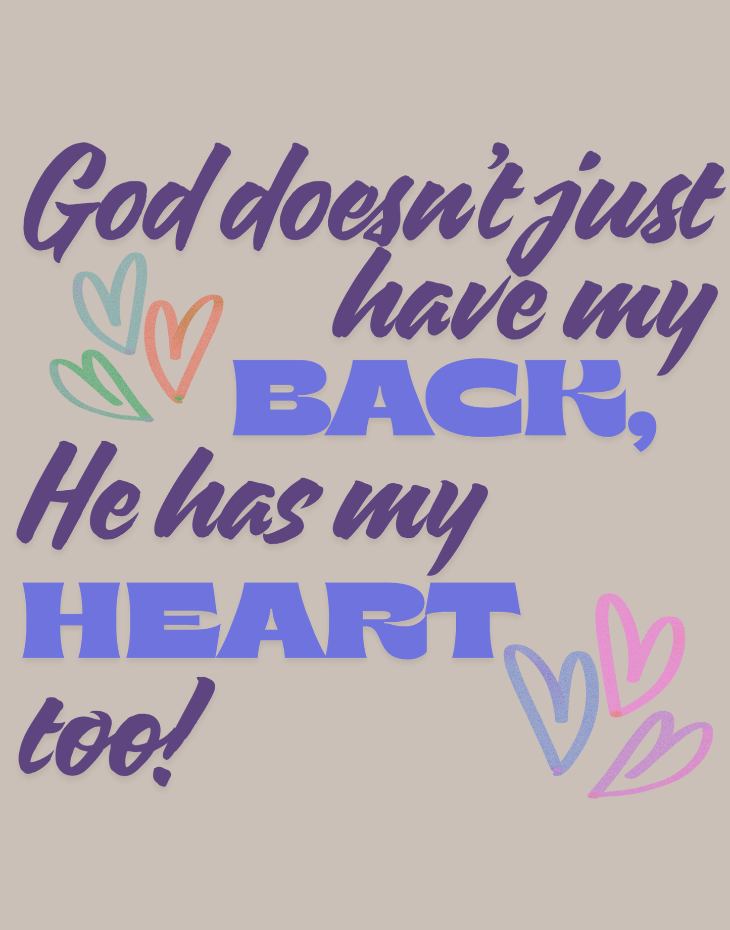 He Has My Back And Heart T-Shirt