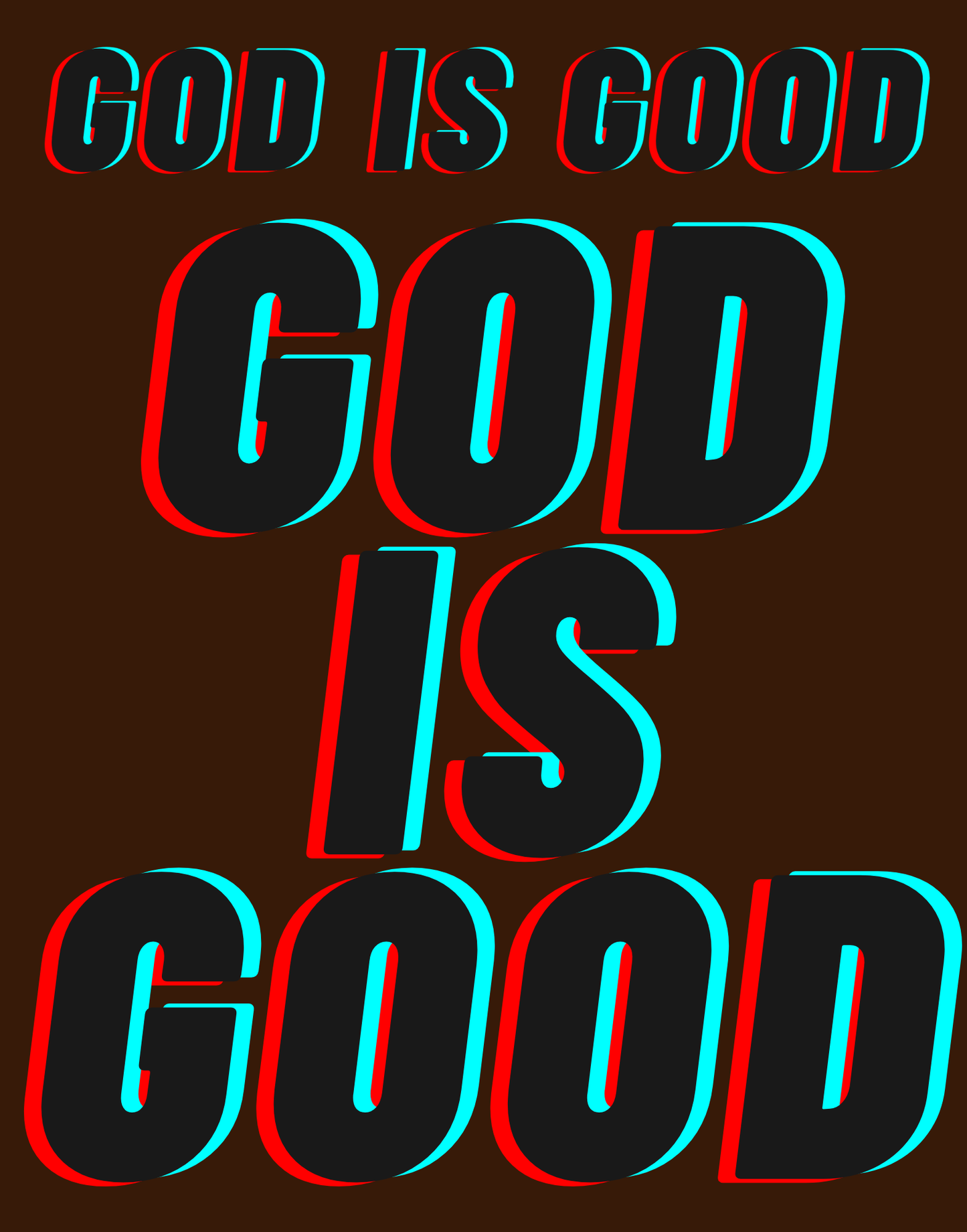 God Is Good I T-Shirt