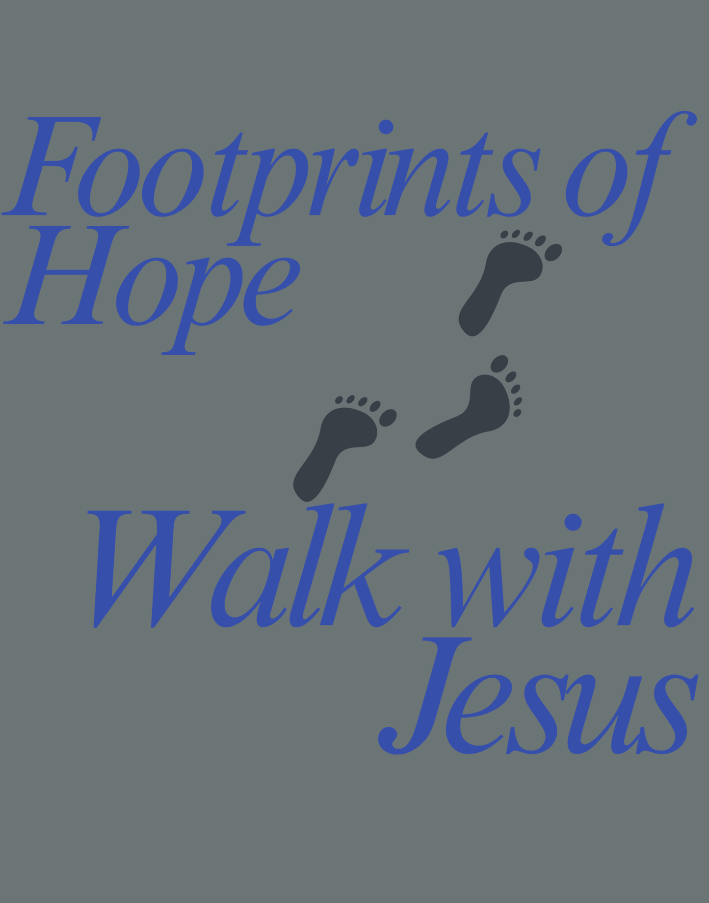 Footprints of Hope T-Shirt
