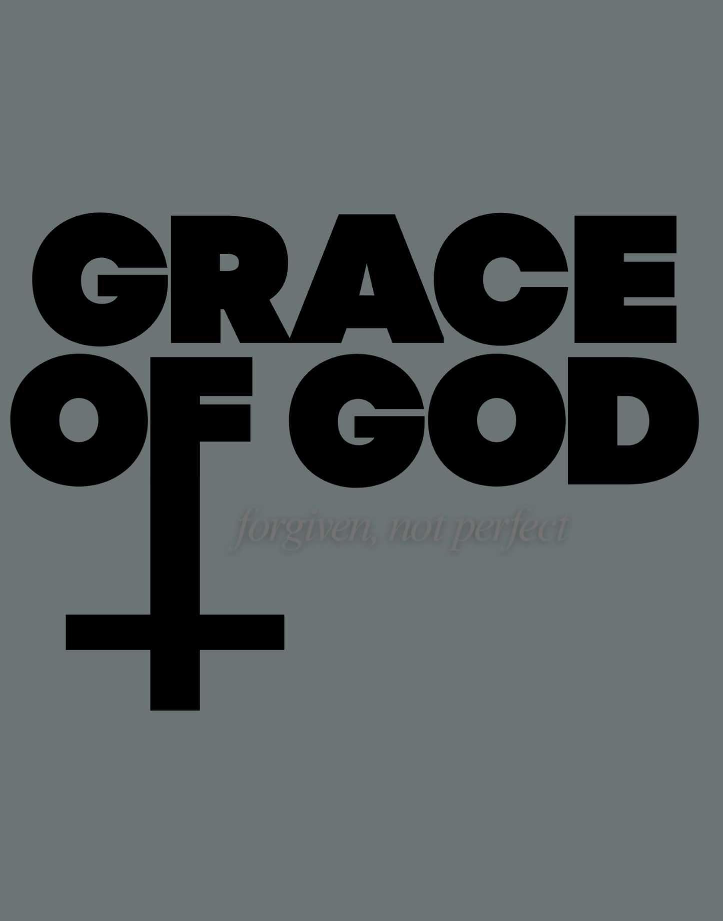 Grace of God T-Shirt