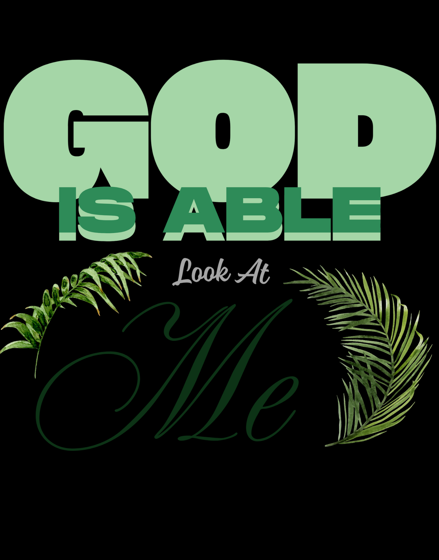 God Is Able II T-Shirt