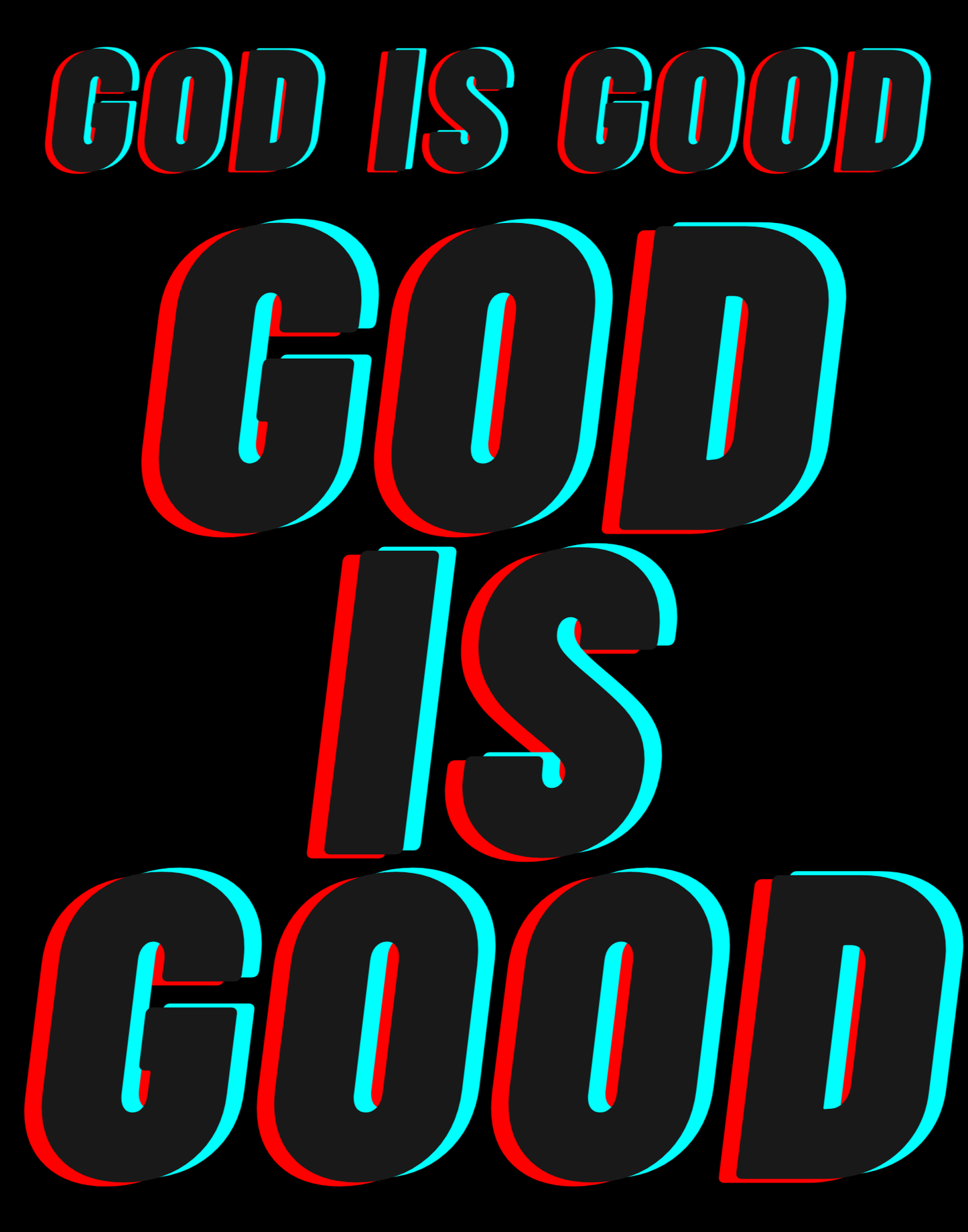 God Is Good I T-Shirt