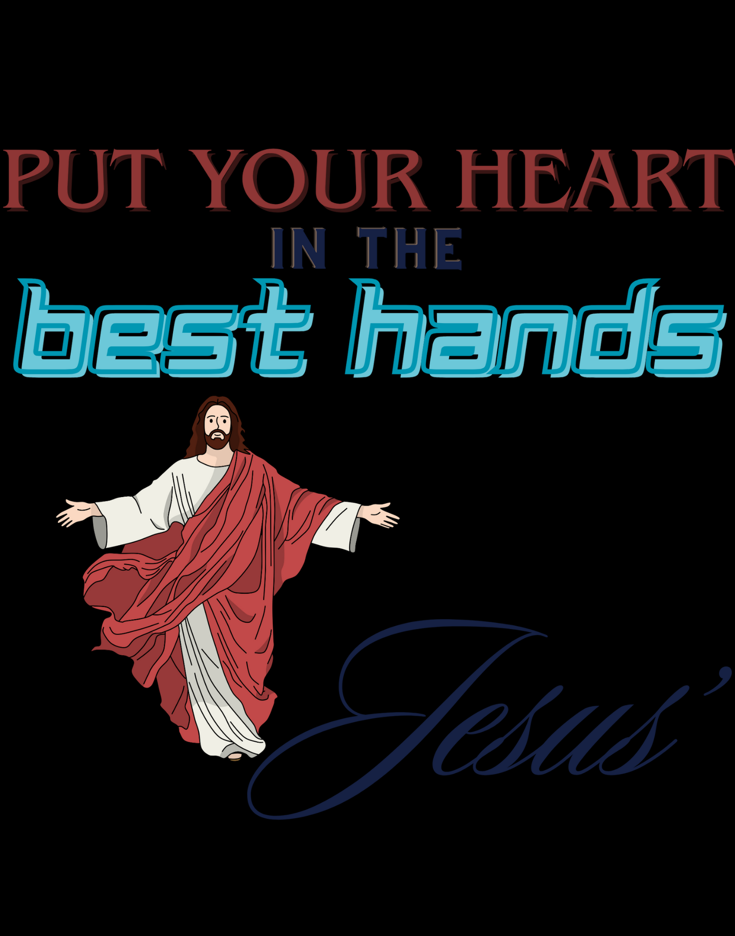 Put Your Heart In The Best Hands T-Shirt