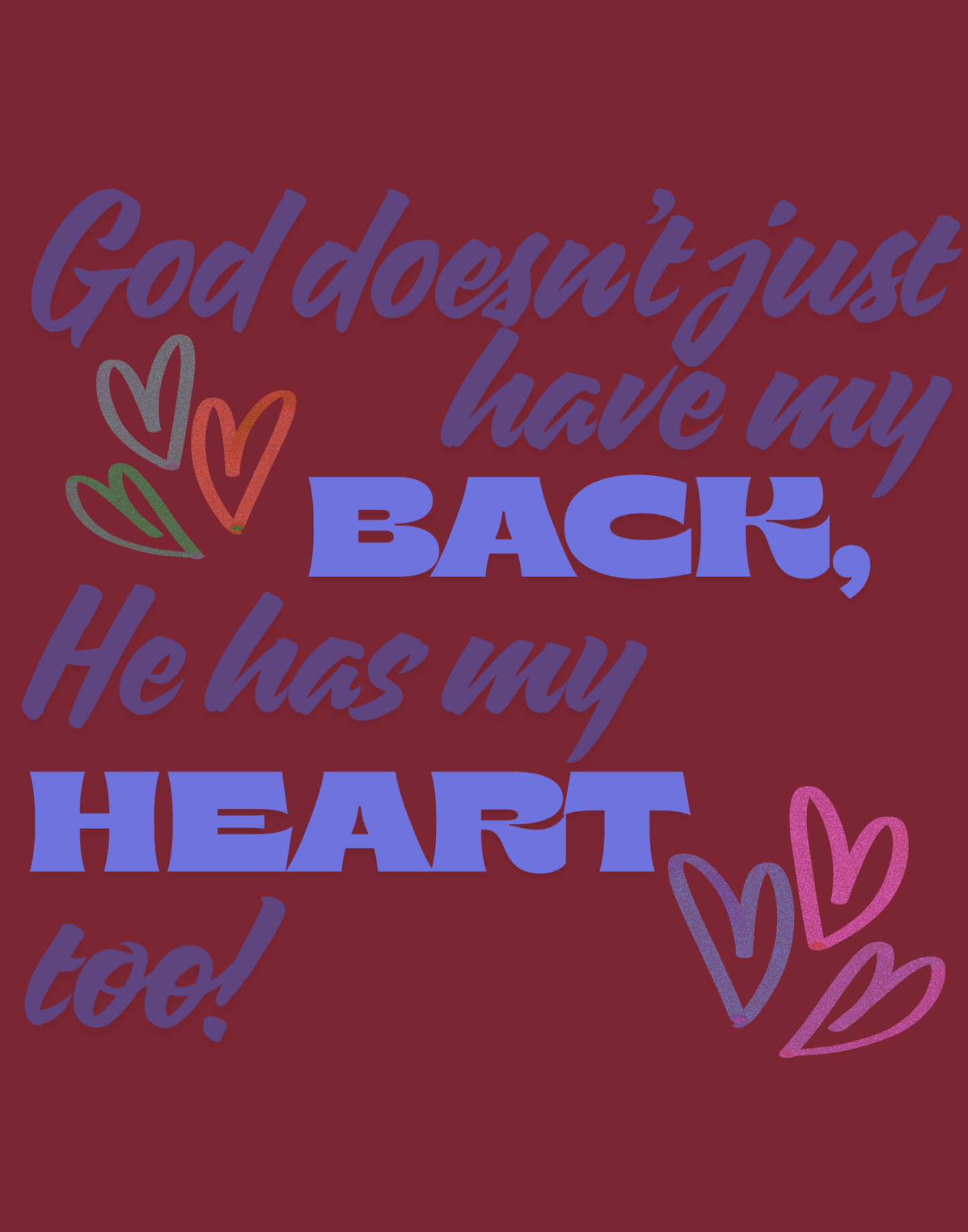 He Has My Back And Heart T-Shirt