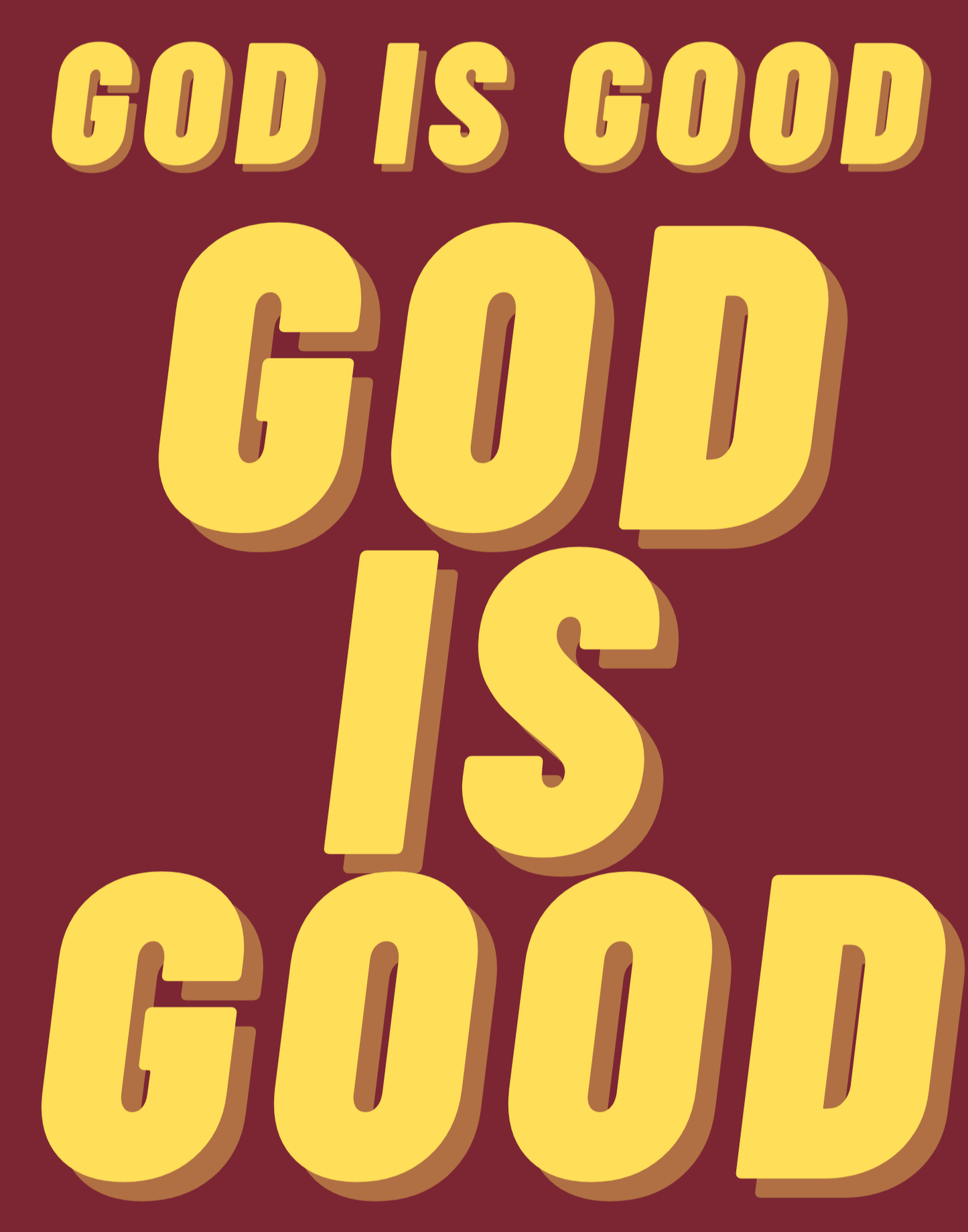 God Is Good II T-Shirt
