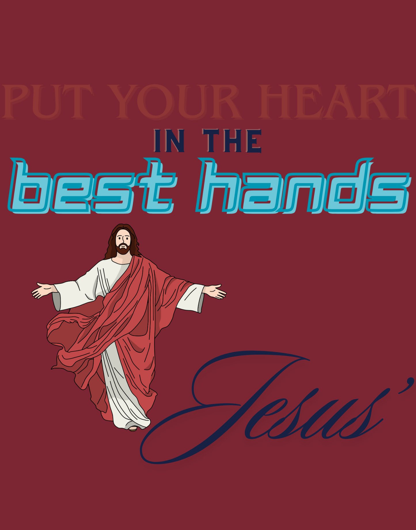 Put Your Heart In The Best Hands T-Shirt