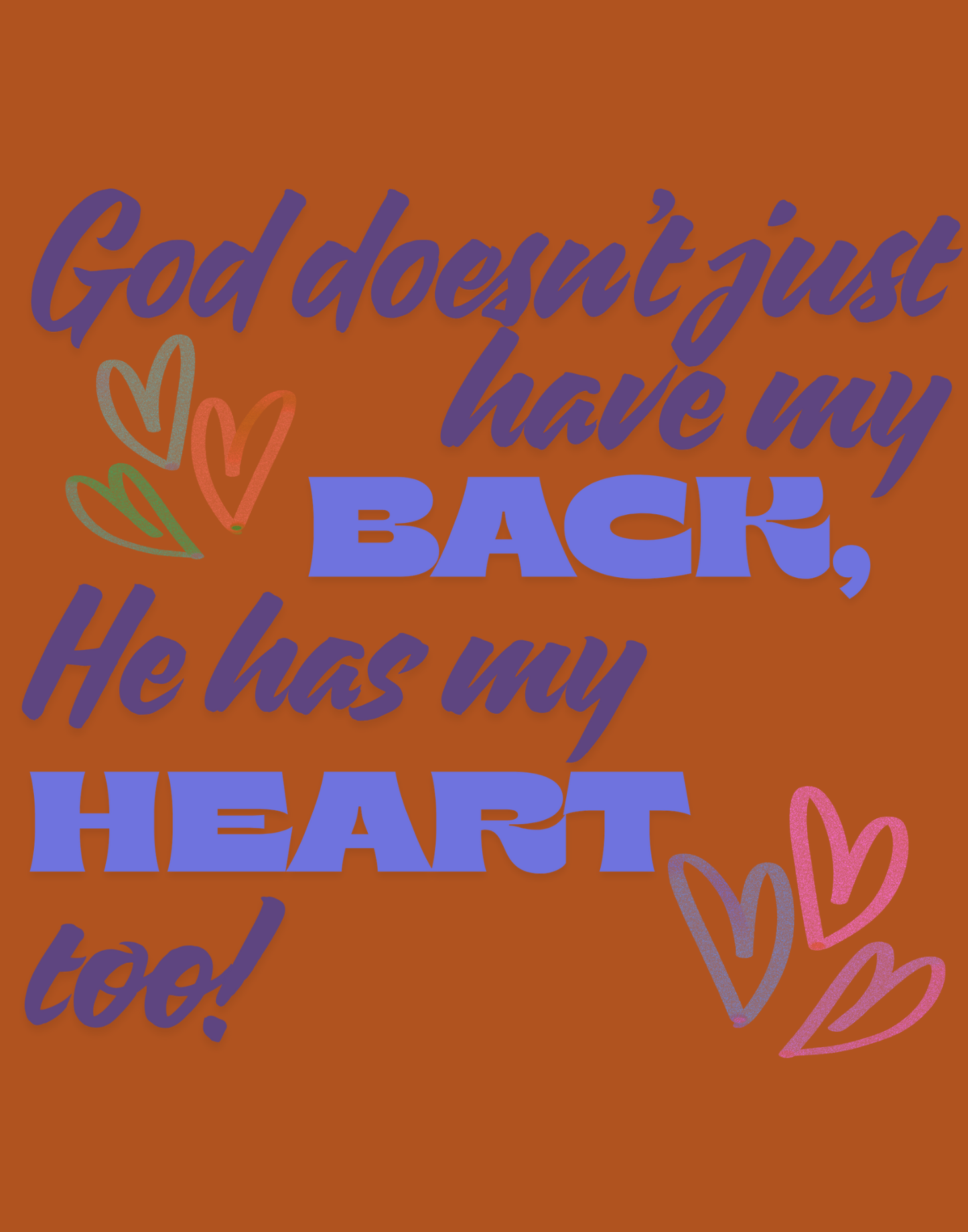 He Has My Back And Heart T-Shirt