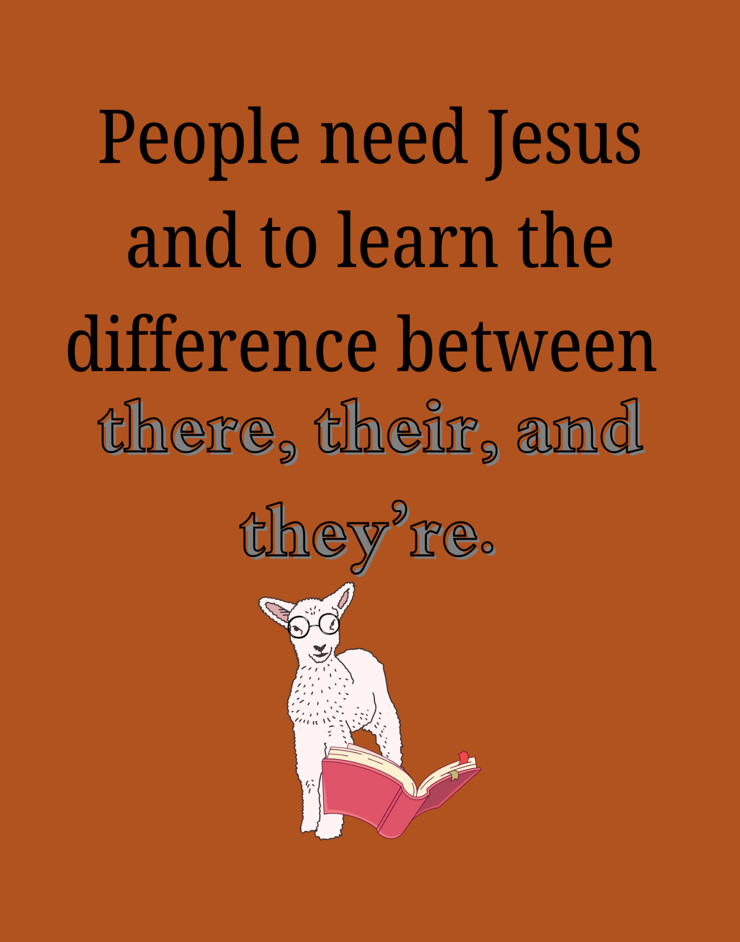 There, Their, They're T-Shirt