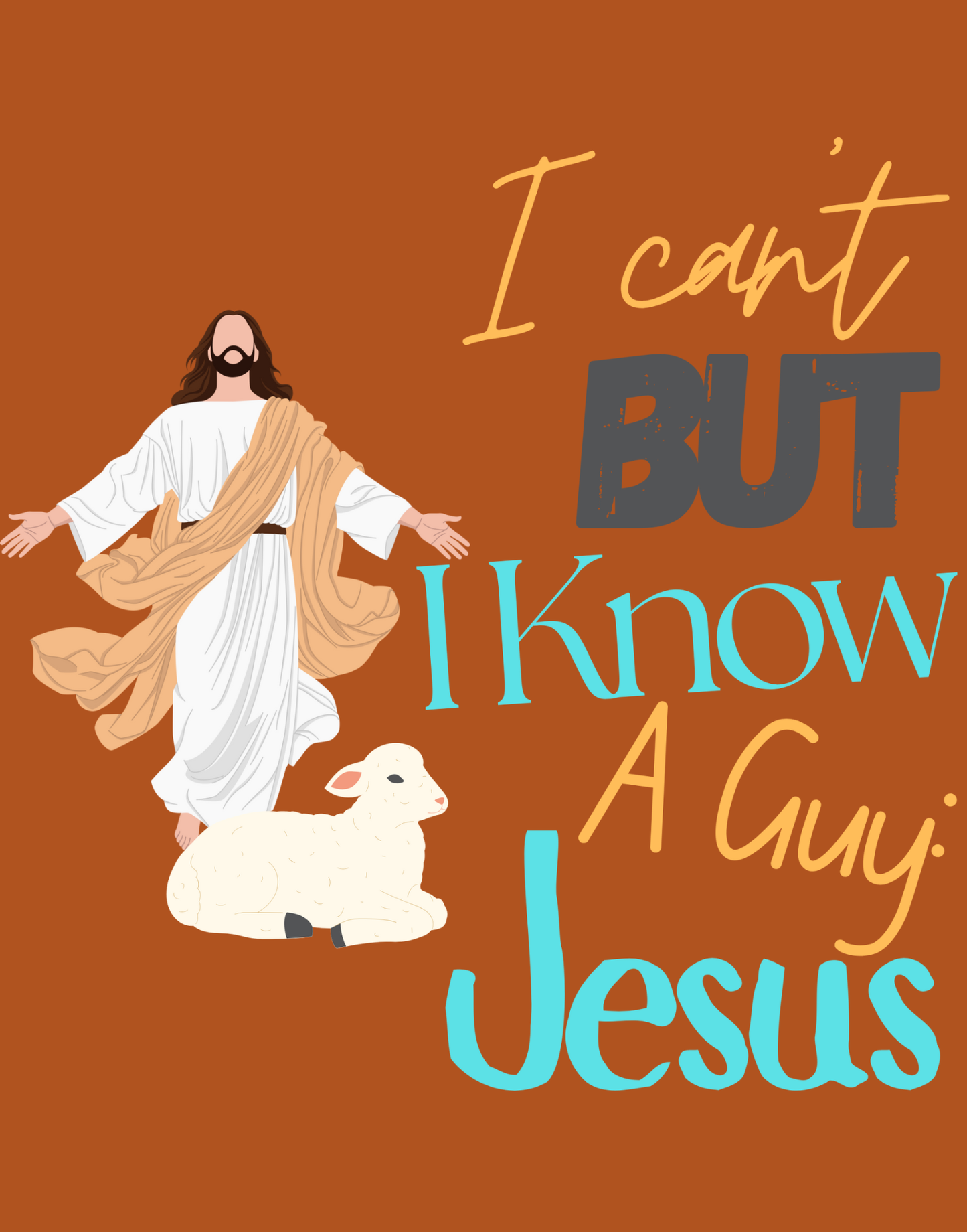 I Can't, But I Know A Guy T-Shirt