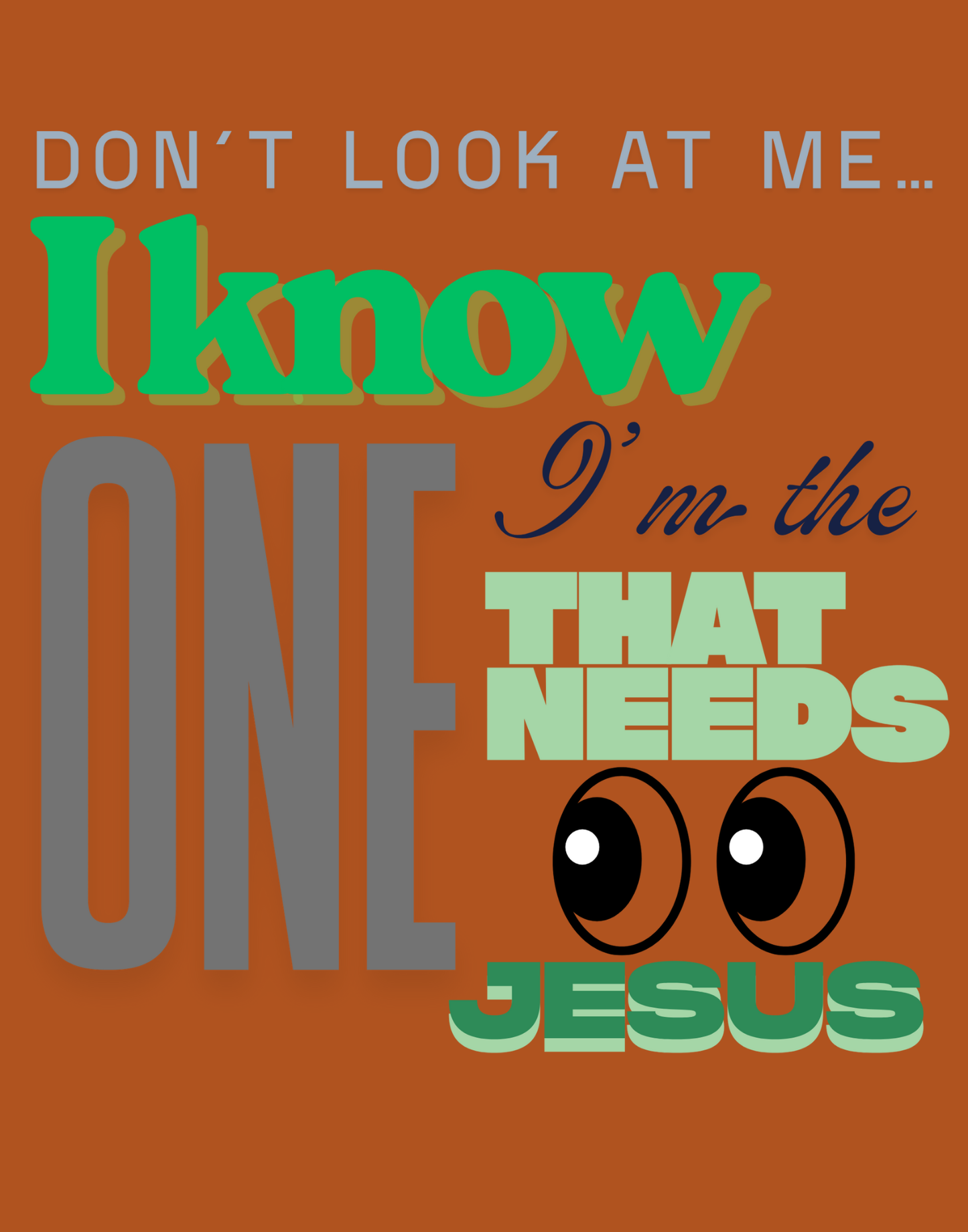 Don't Look At Me T-Shirt