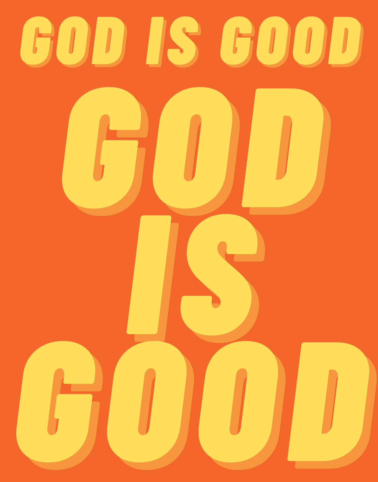God Is Good II T-Shirt