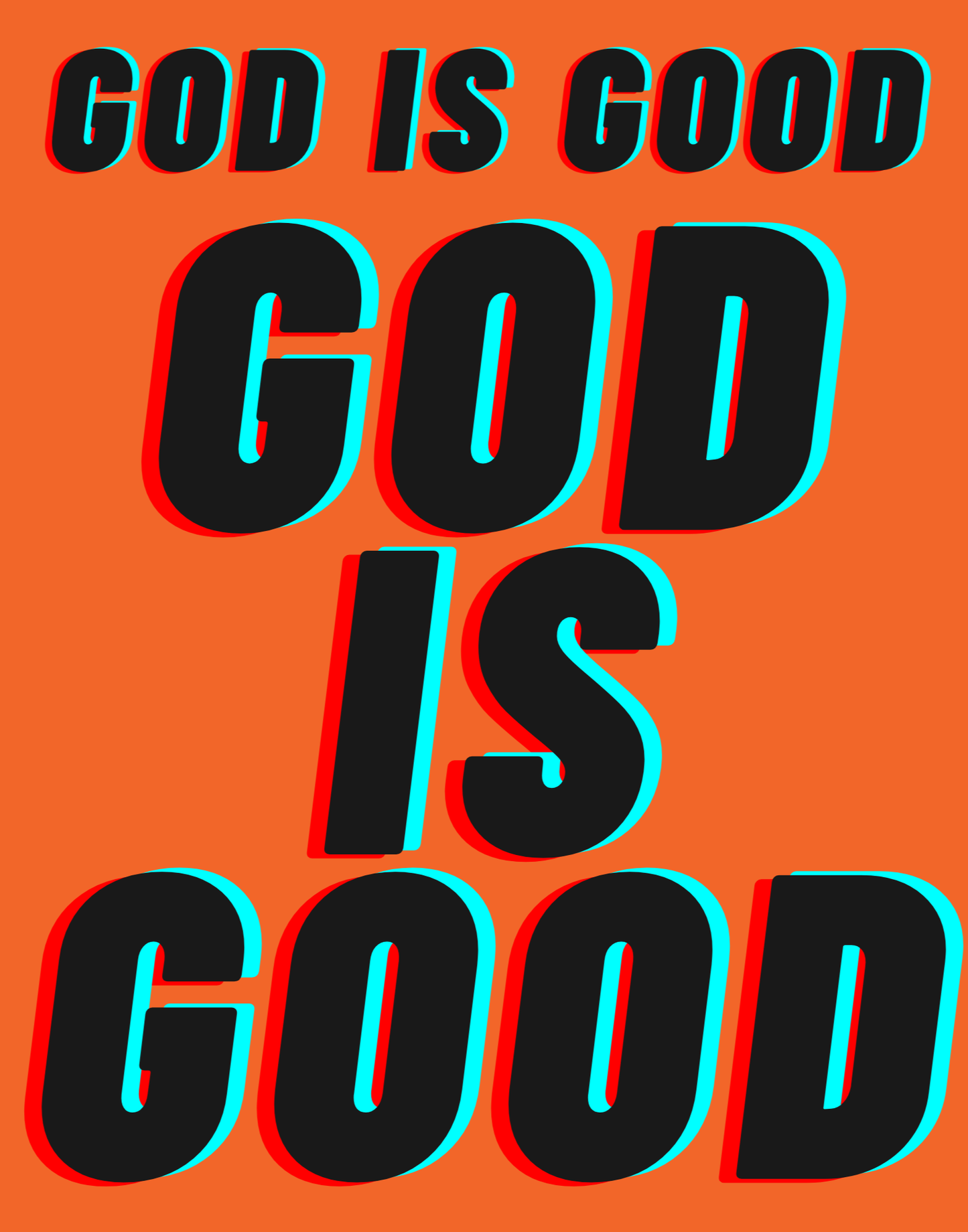 God Is Good I T-Shirt